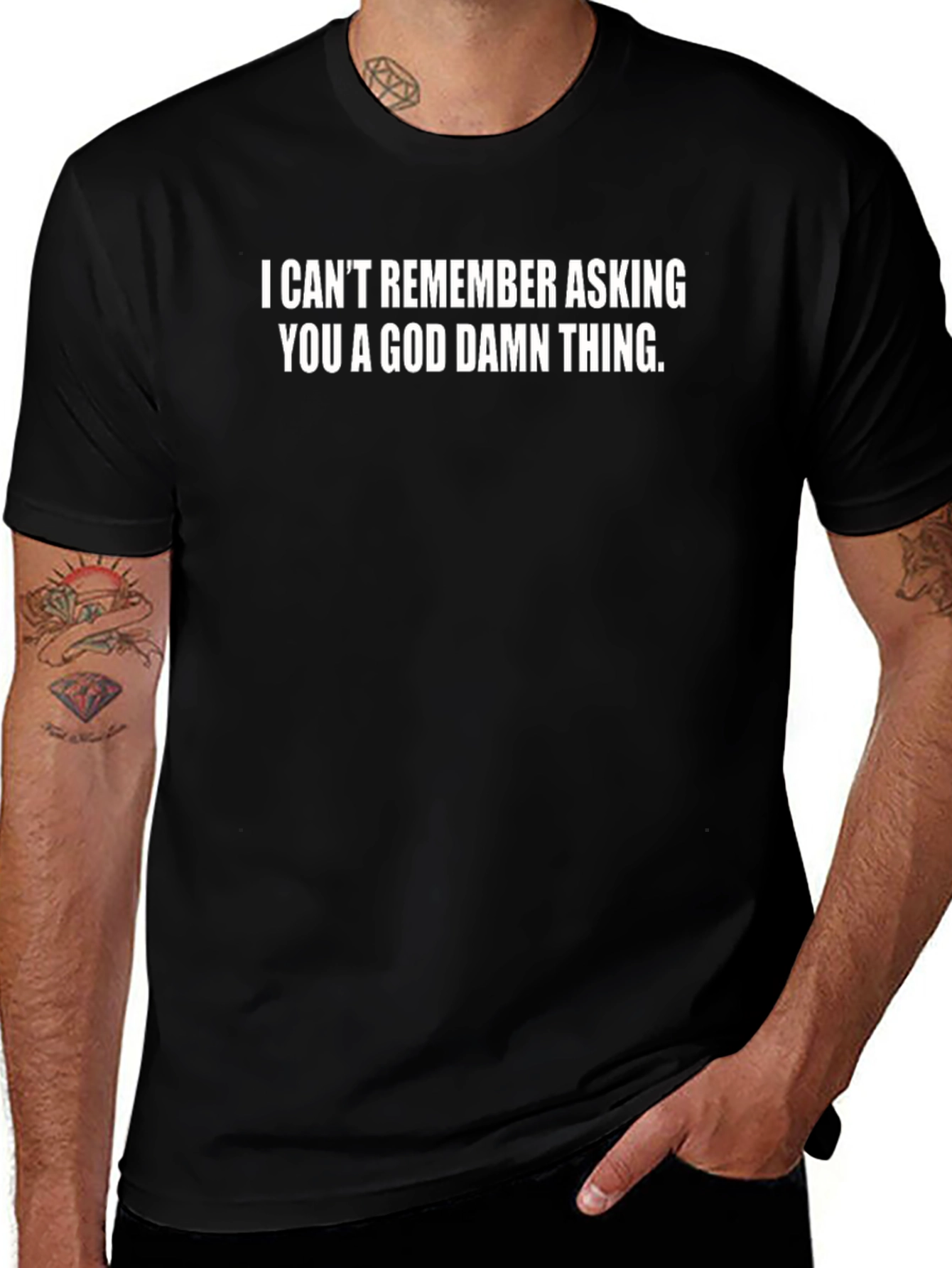Variant 10 of Funny Sarcastic Graphic Tee - I Can't Remember Asking