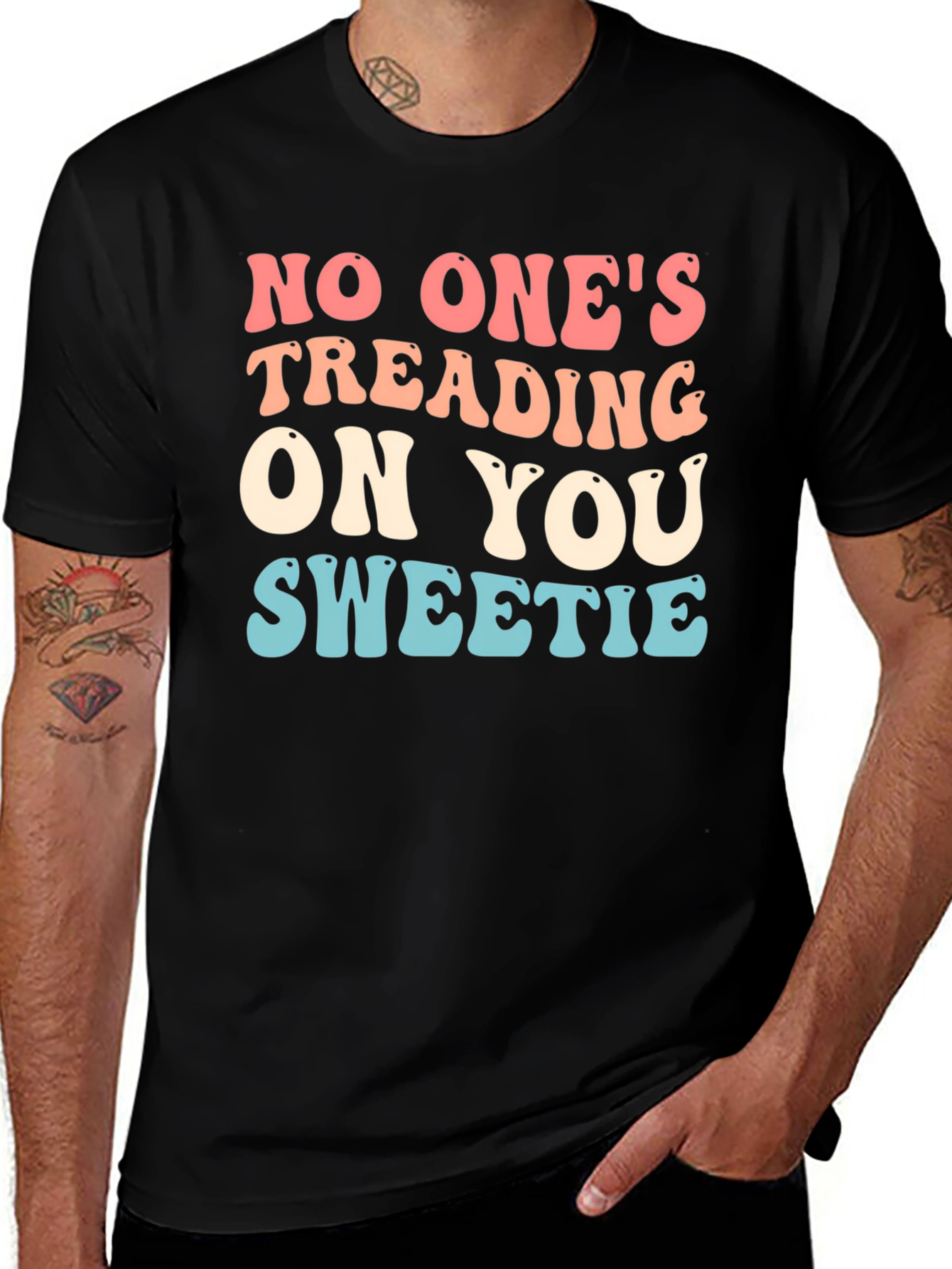 Variant 7 of Retro "No One's Treading On You Sweetie" T-Shirt