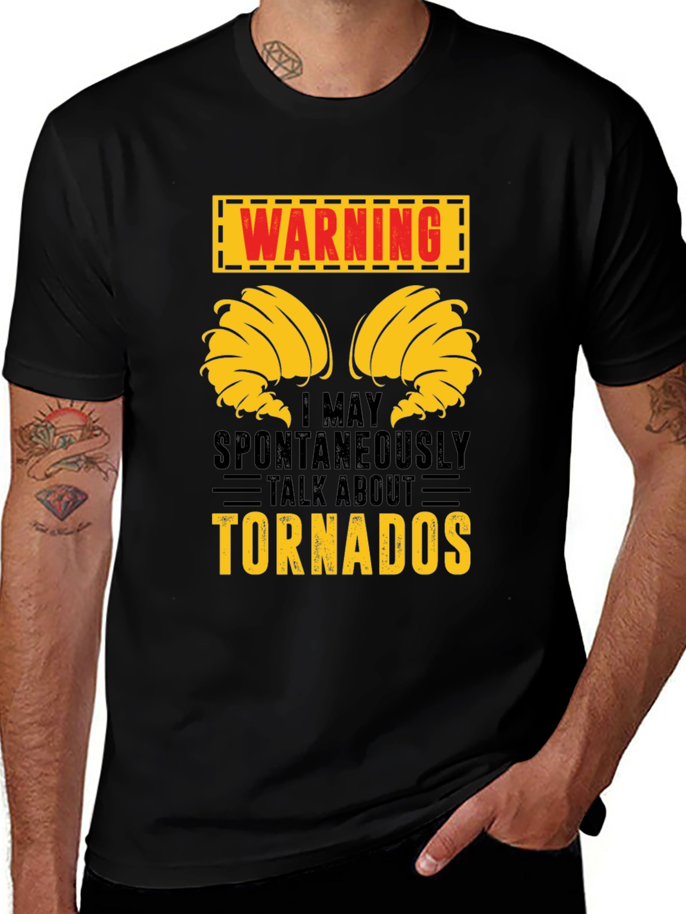Variant 26 of Warning! May Talk About Tornadoes Funny Graphic T-Shirt