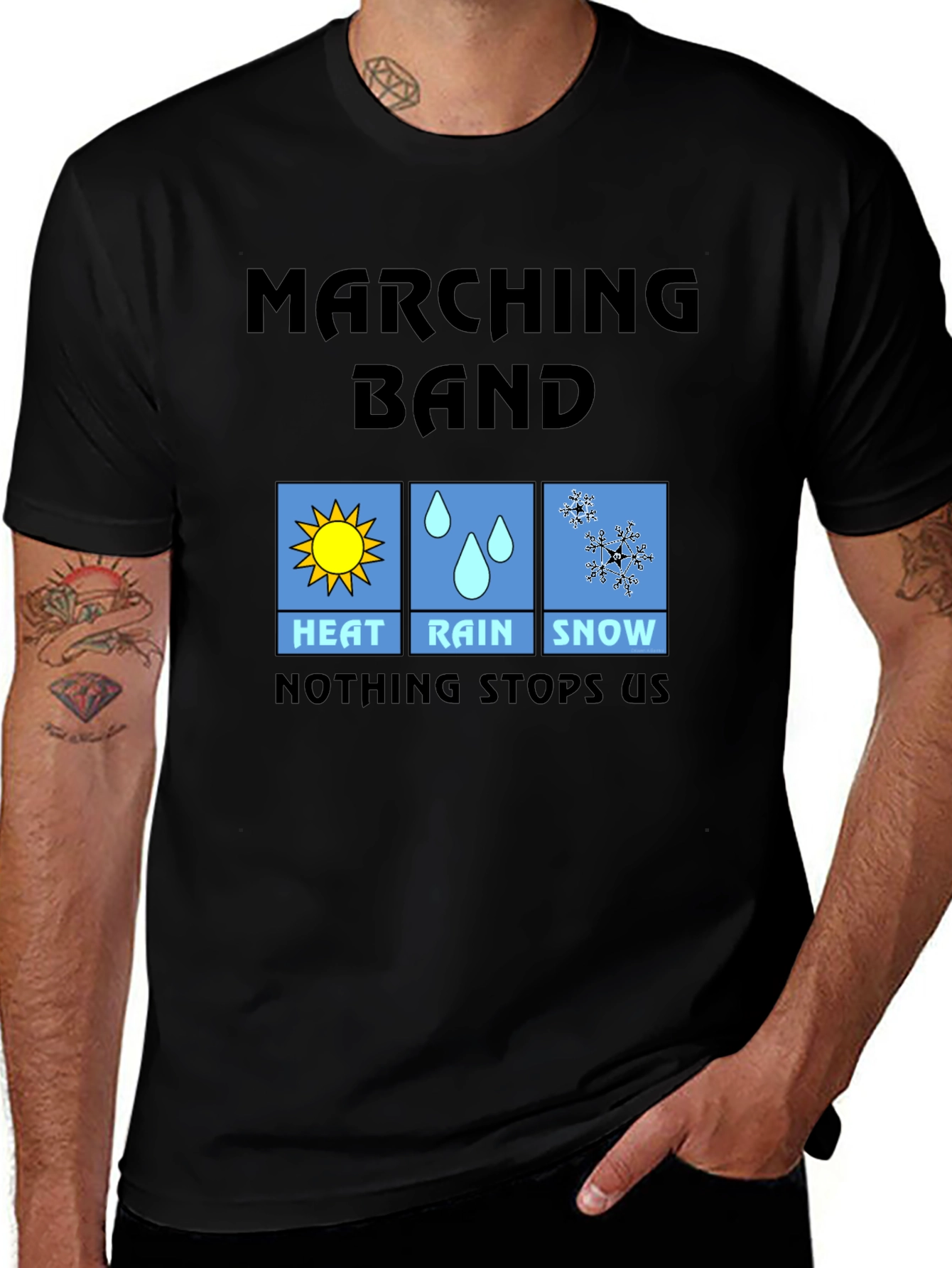 Variant 8 of Marching Band: Heat, Rain, Snow - Nothing Stops Us T-Shirt