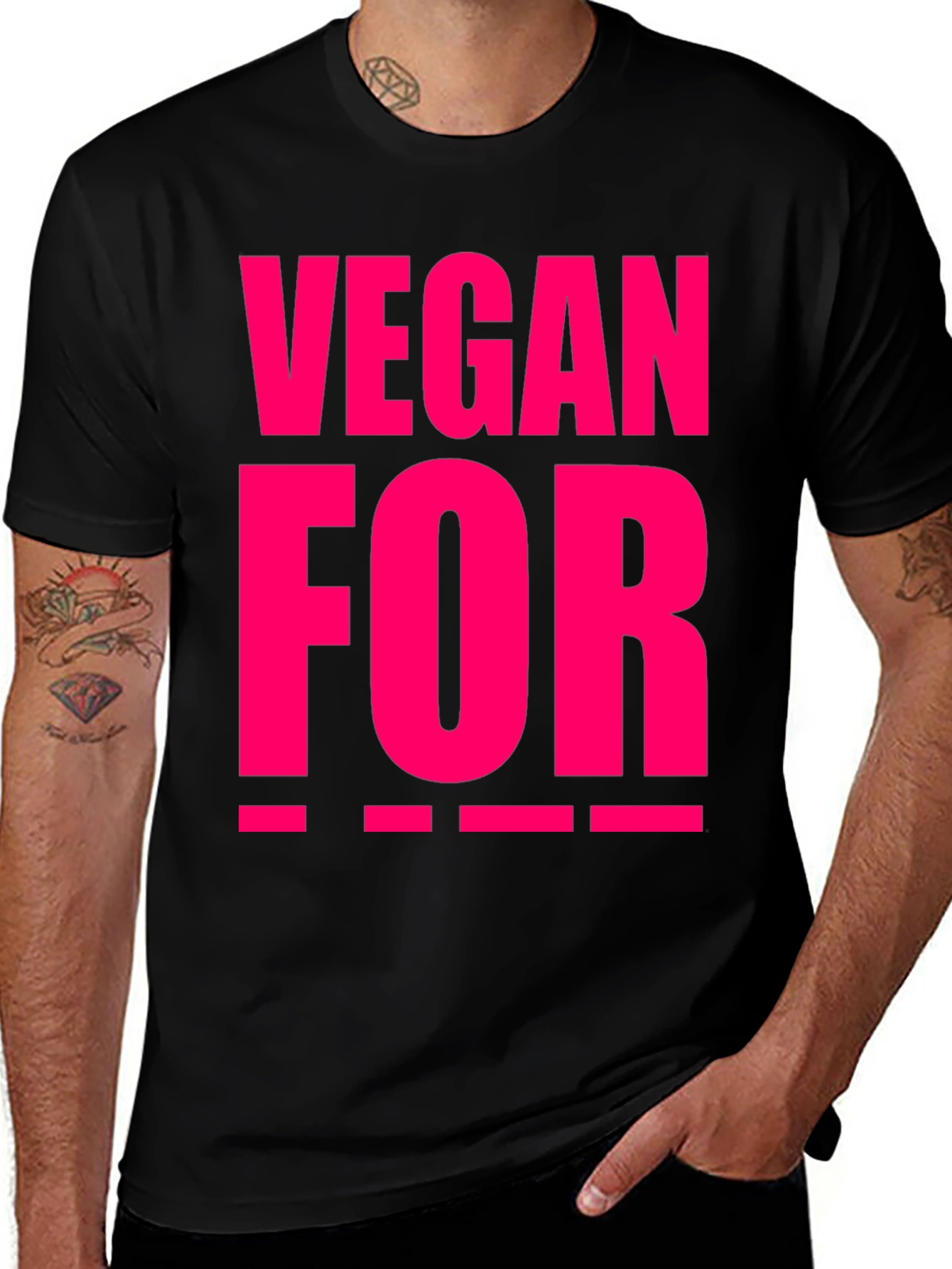 Variant 24 of Vegan For ___ T-Shirt
