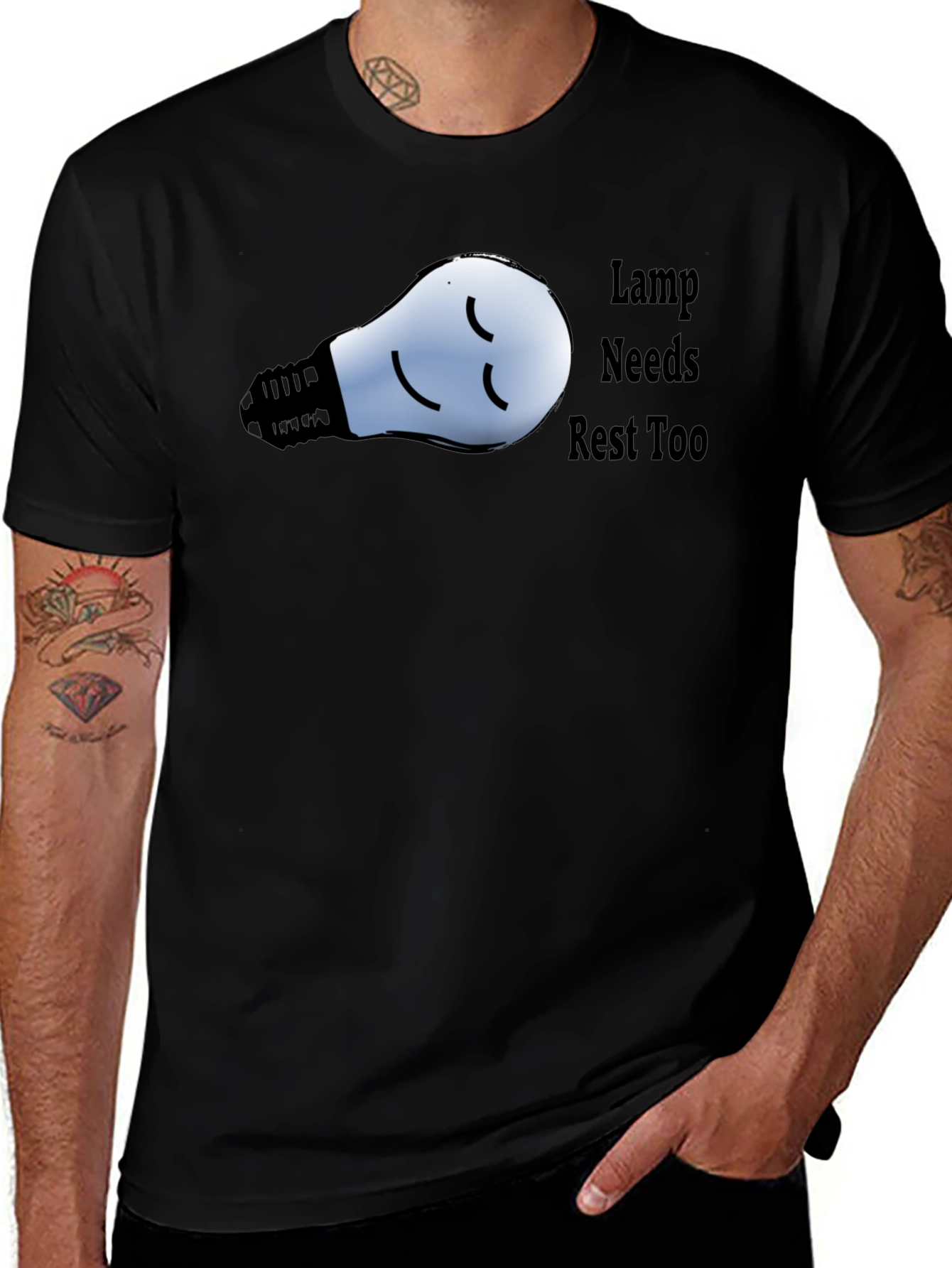Variant 10 of Funny "Lamp Needs Rest Too" Black T-Shirt