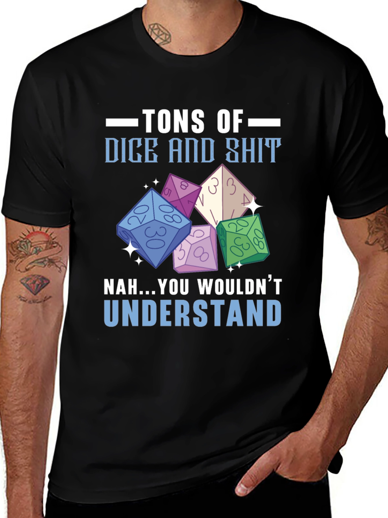 Tons of Dice and Shit T-Shirt
