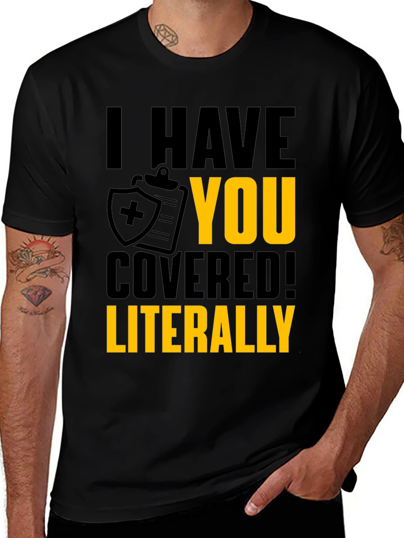 Variant 11 of I Have You Covered T-Shirt