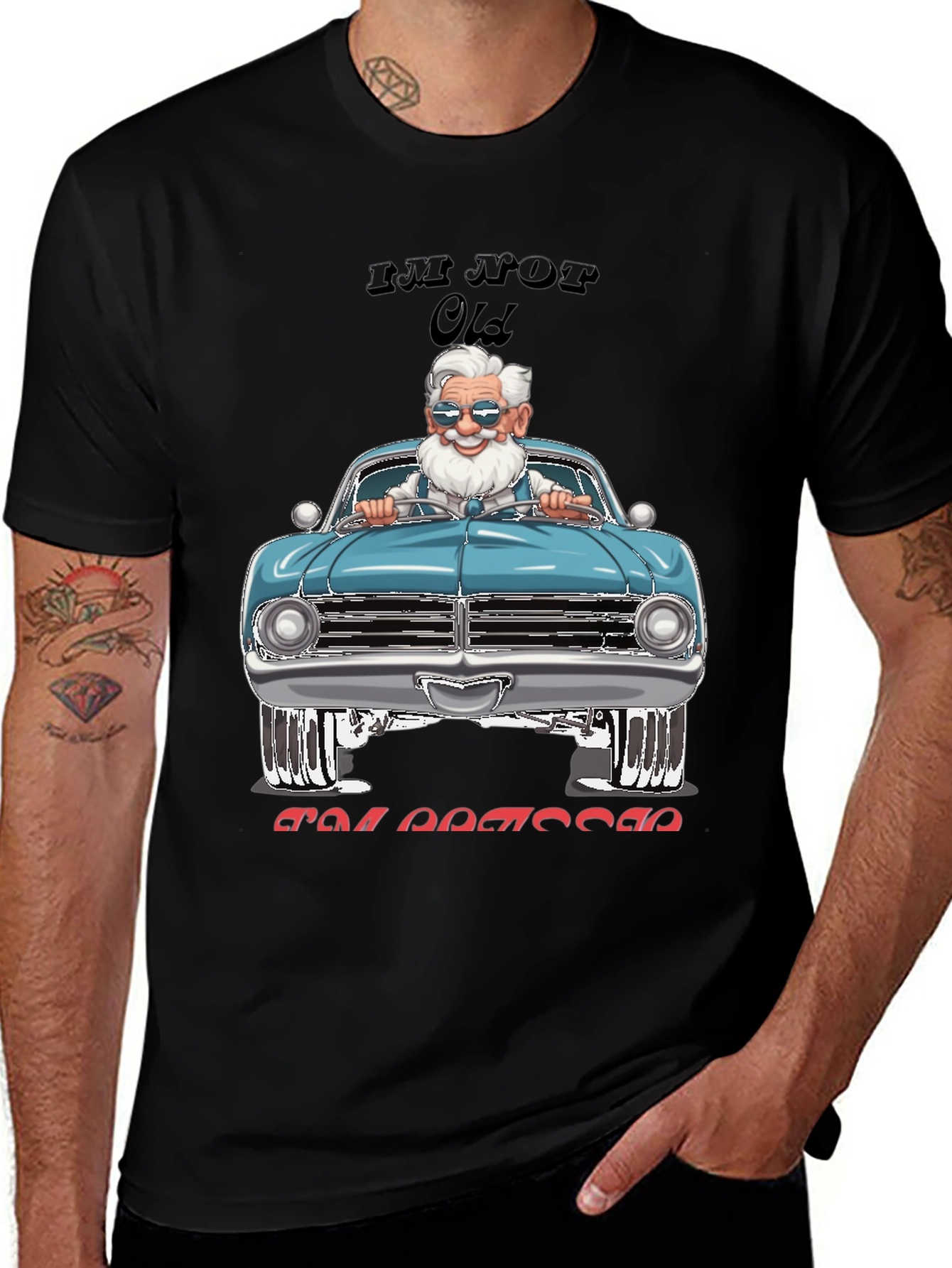 Variant 24 of I'm Not Old I'm Classic Car Graphic Tee
