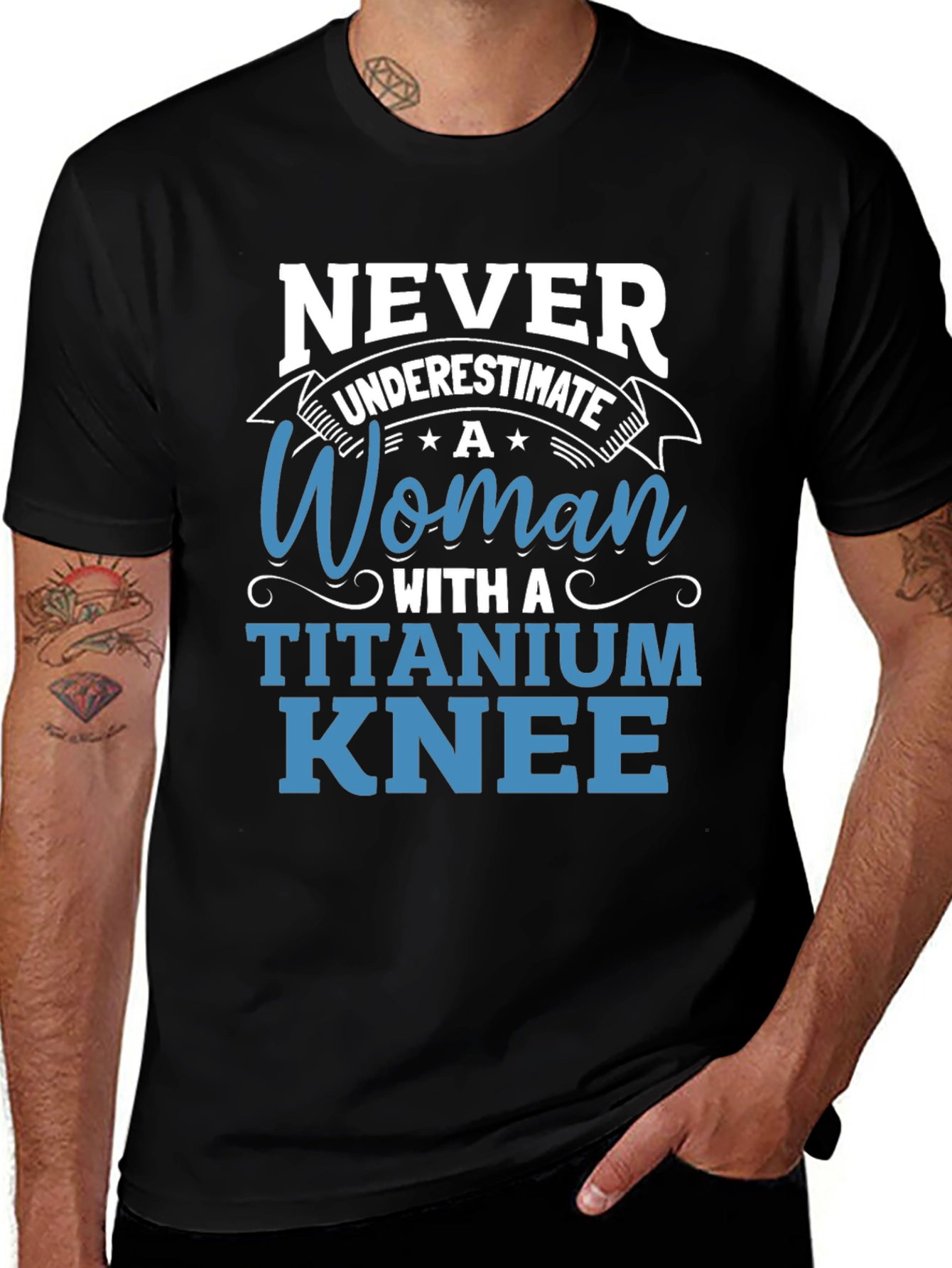 Variant 30 of Titanium Knee Woman T-Shirt: Never Underestimate