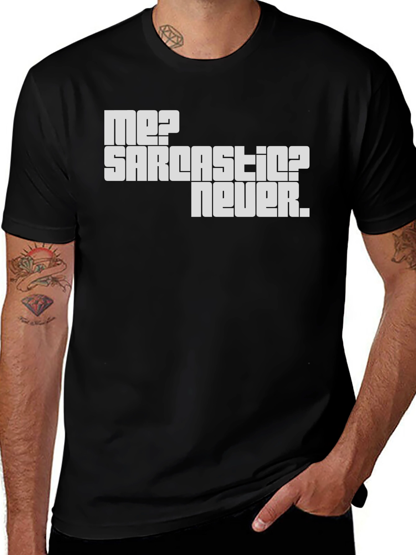 Sarcastic? Never! Men's Graphic T-Shirt