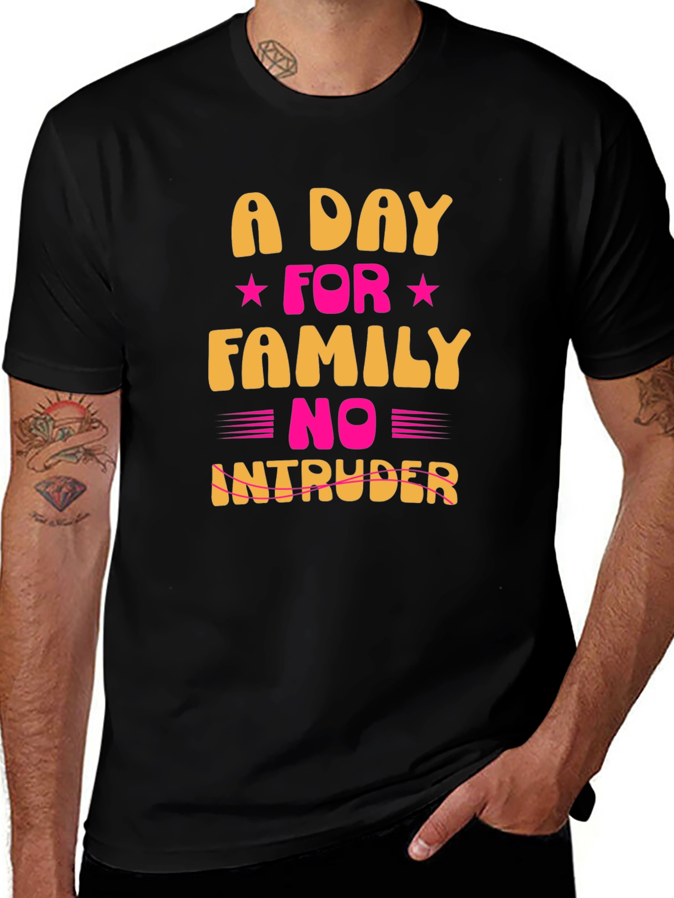 Variant 26 of A Day For Family No Intruder Black T-Shirt