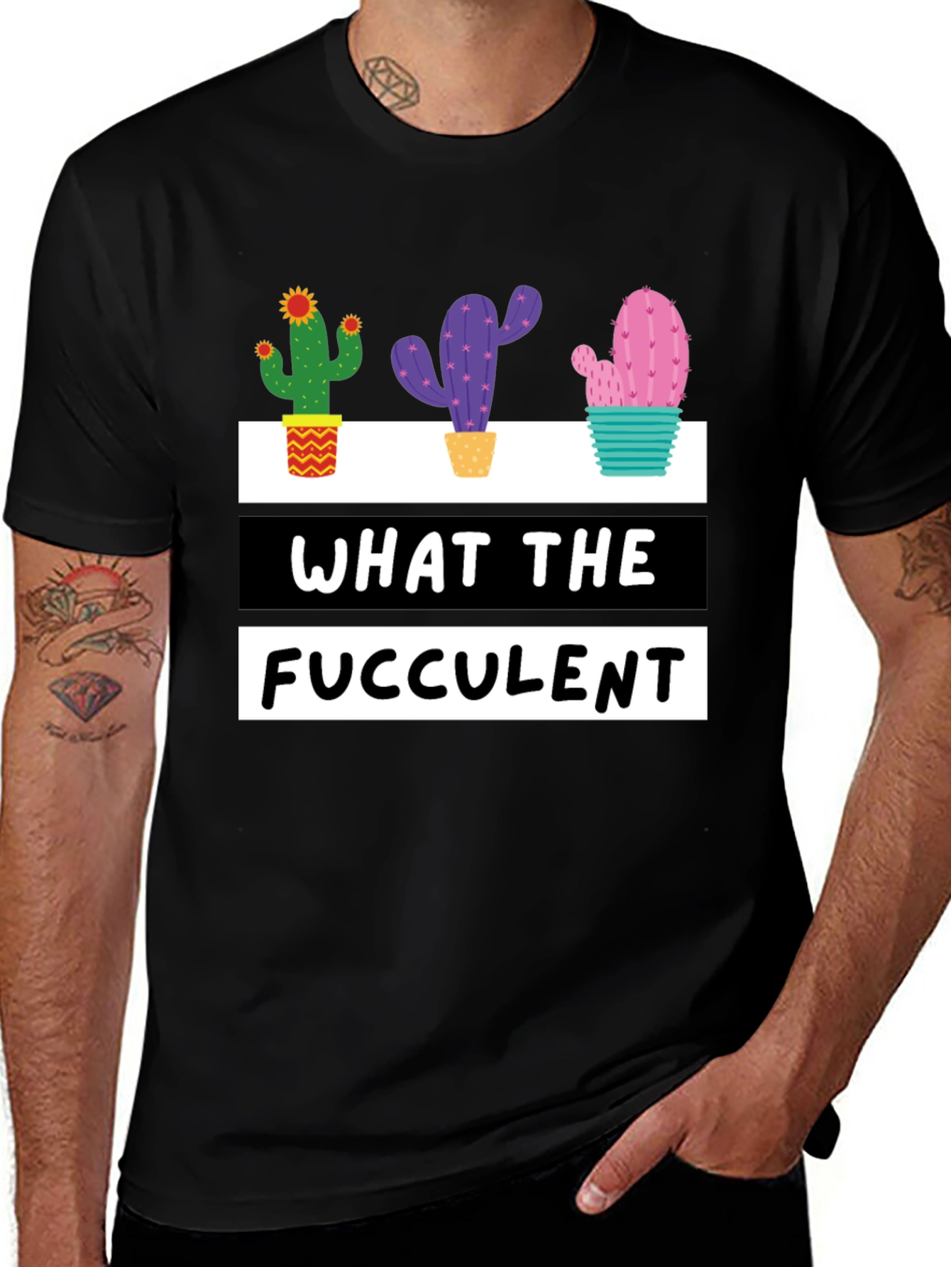 Variant 23 of What the Fucculent Cactus Graphic Tee