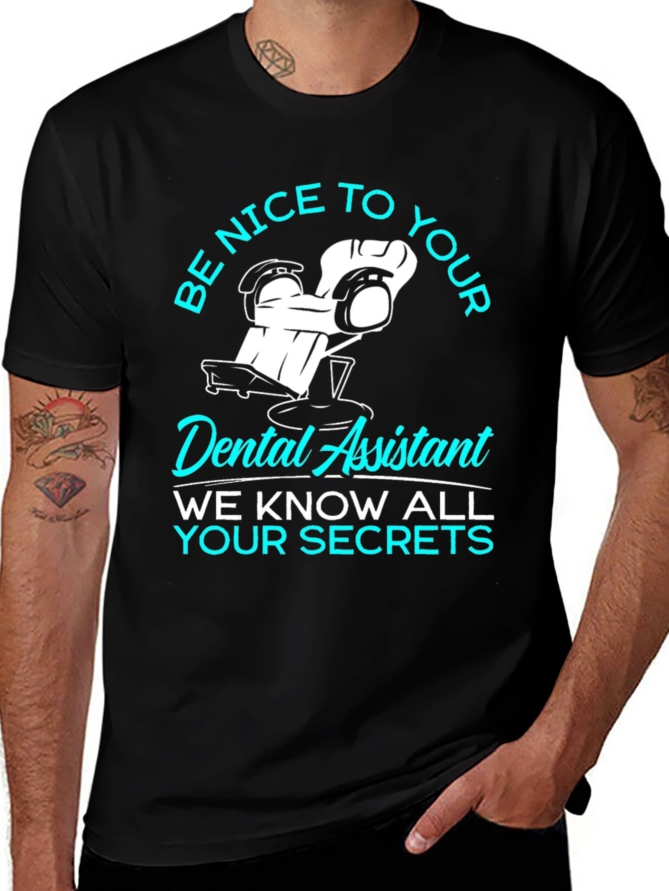 Variant 28 of Be Nice Dental Assistant T-Shirt