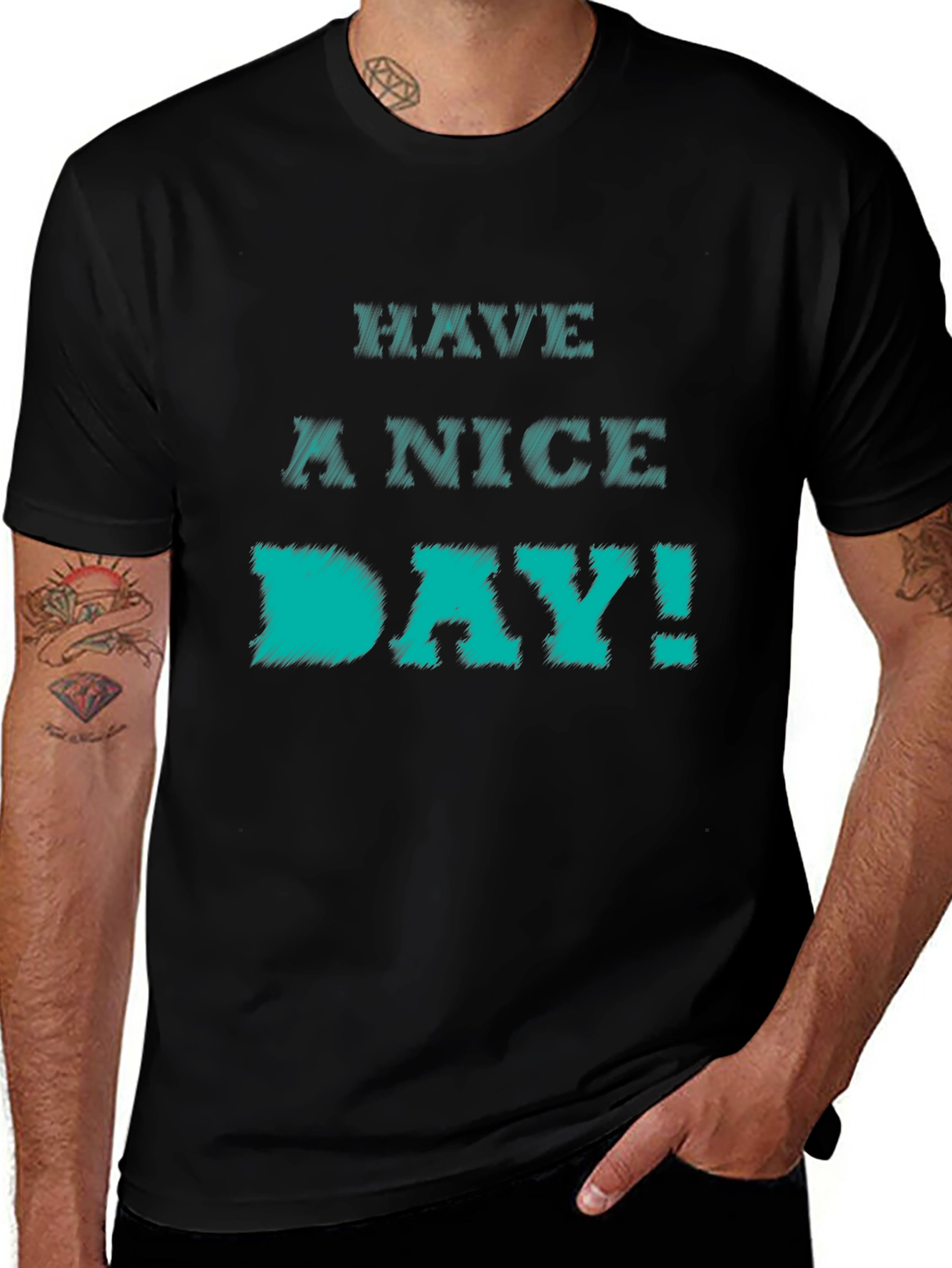 Variant 20 of Have A Nice Day Black Graphic T-Shirt