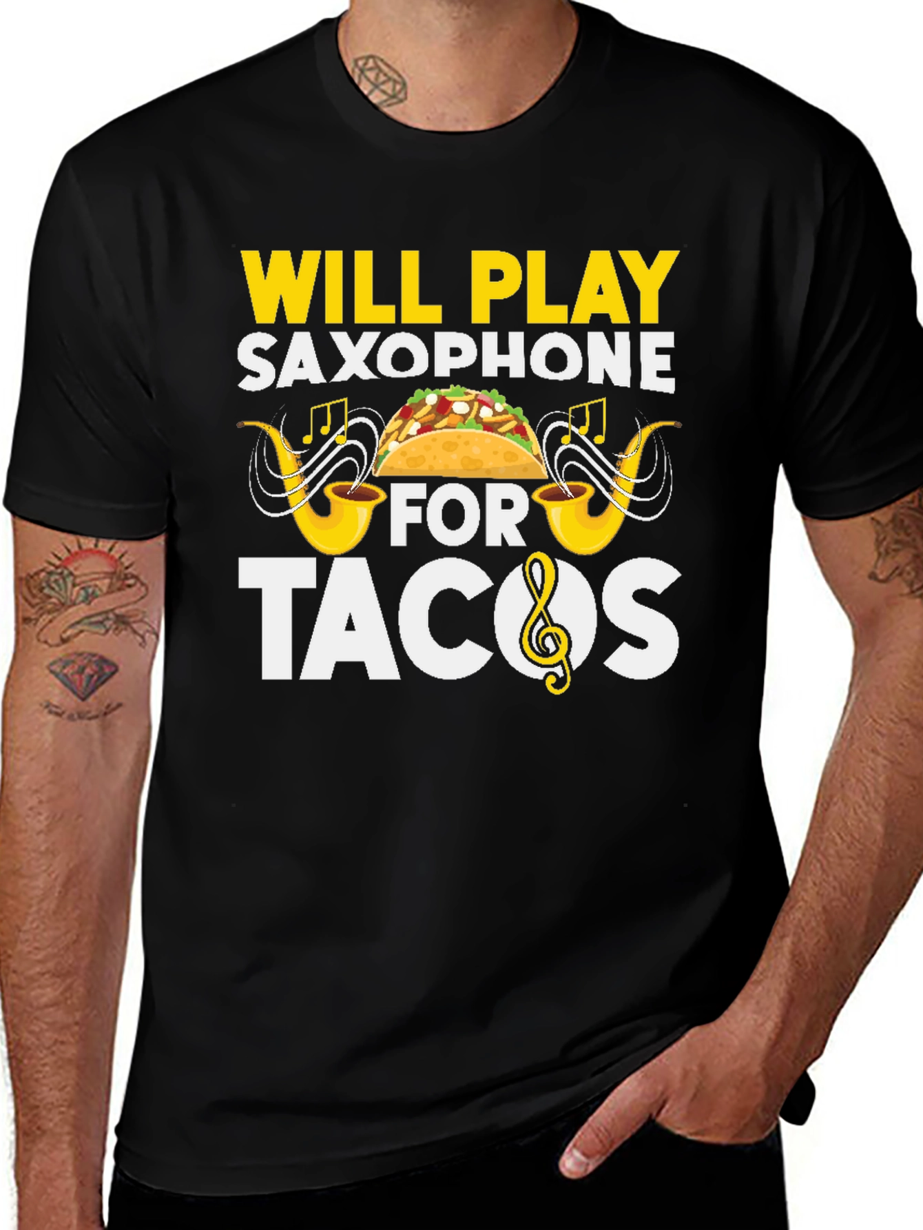 Variant 18 of Will Play Saxophone for Tacos T-Shirt