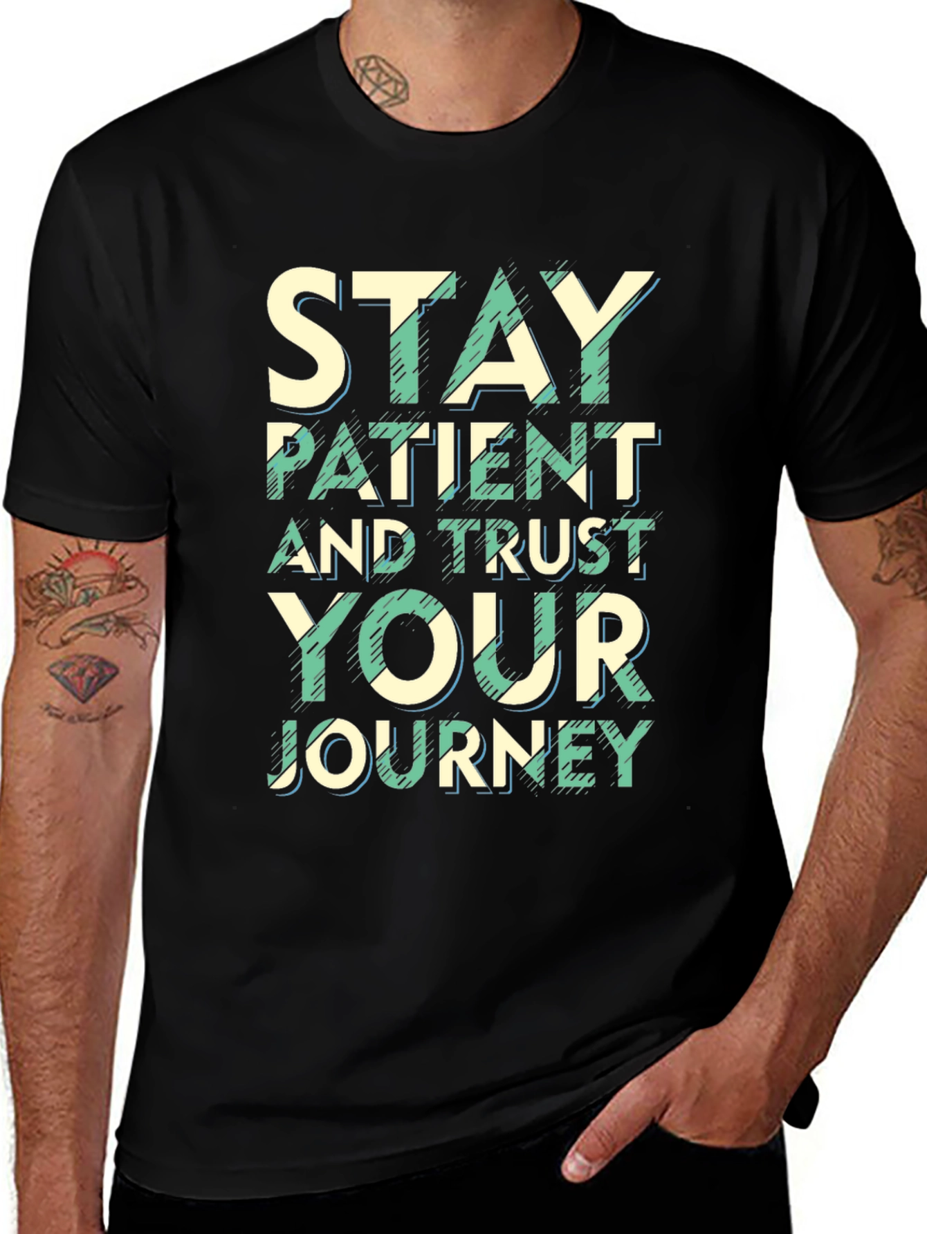 Variant 8 of Stay Patient T-Shirt - Motivational Message