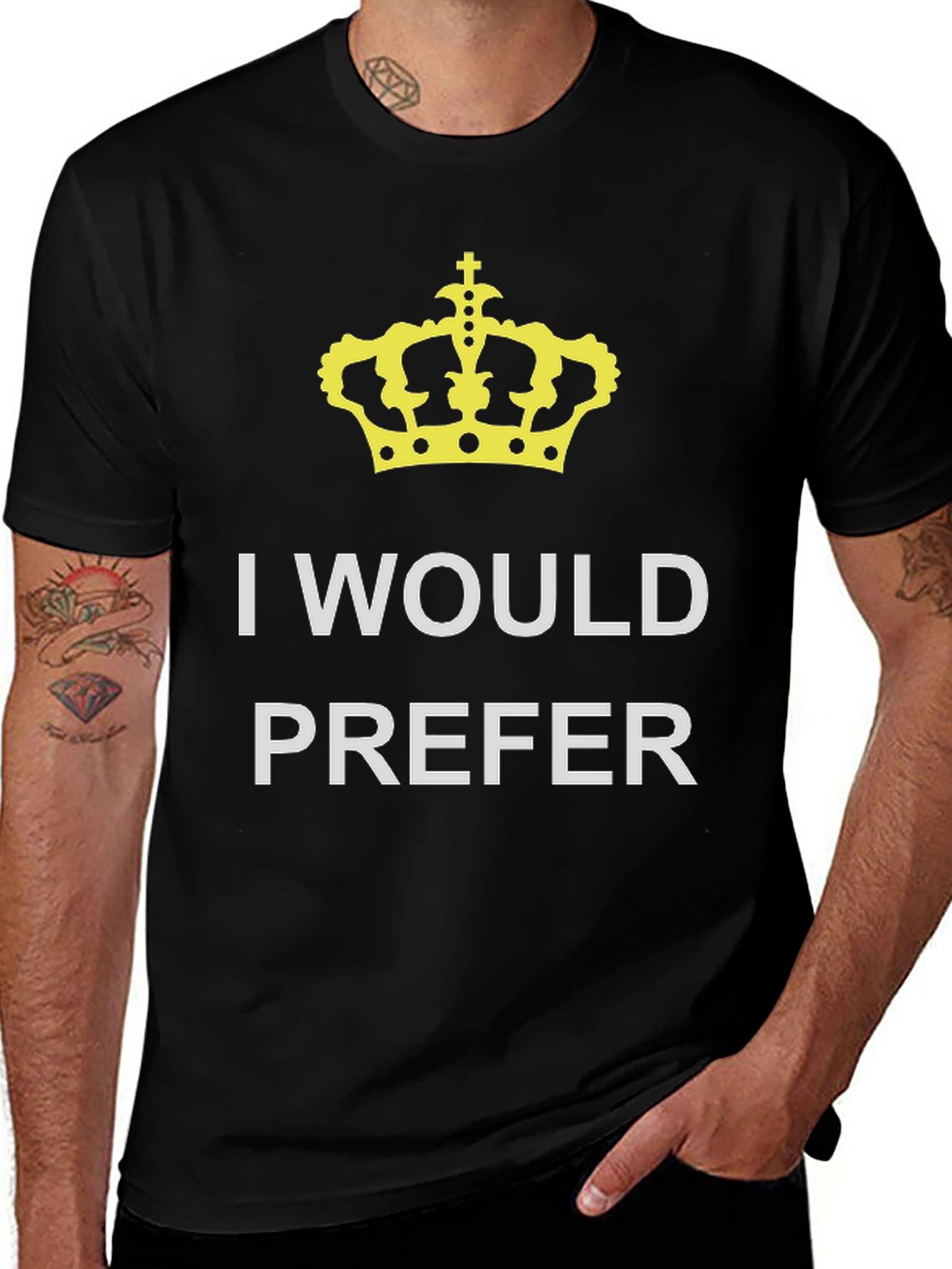 Variant 12 of I Would Prefer Crown Black T-Shirt