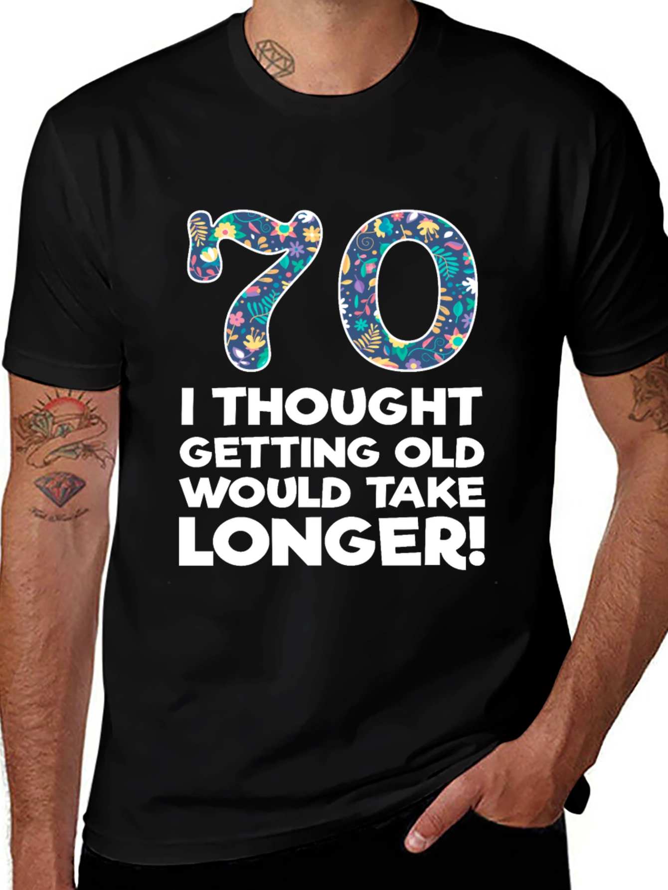 Funny 70th Birthday T-Shirt - Getting Old Takes Longer!
