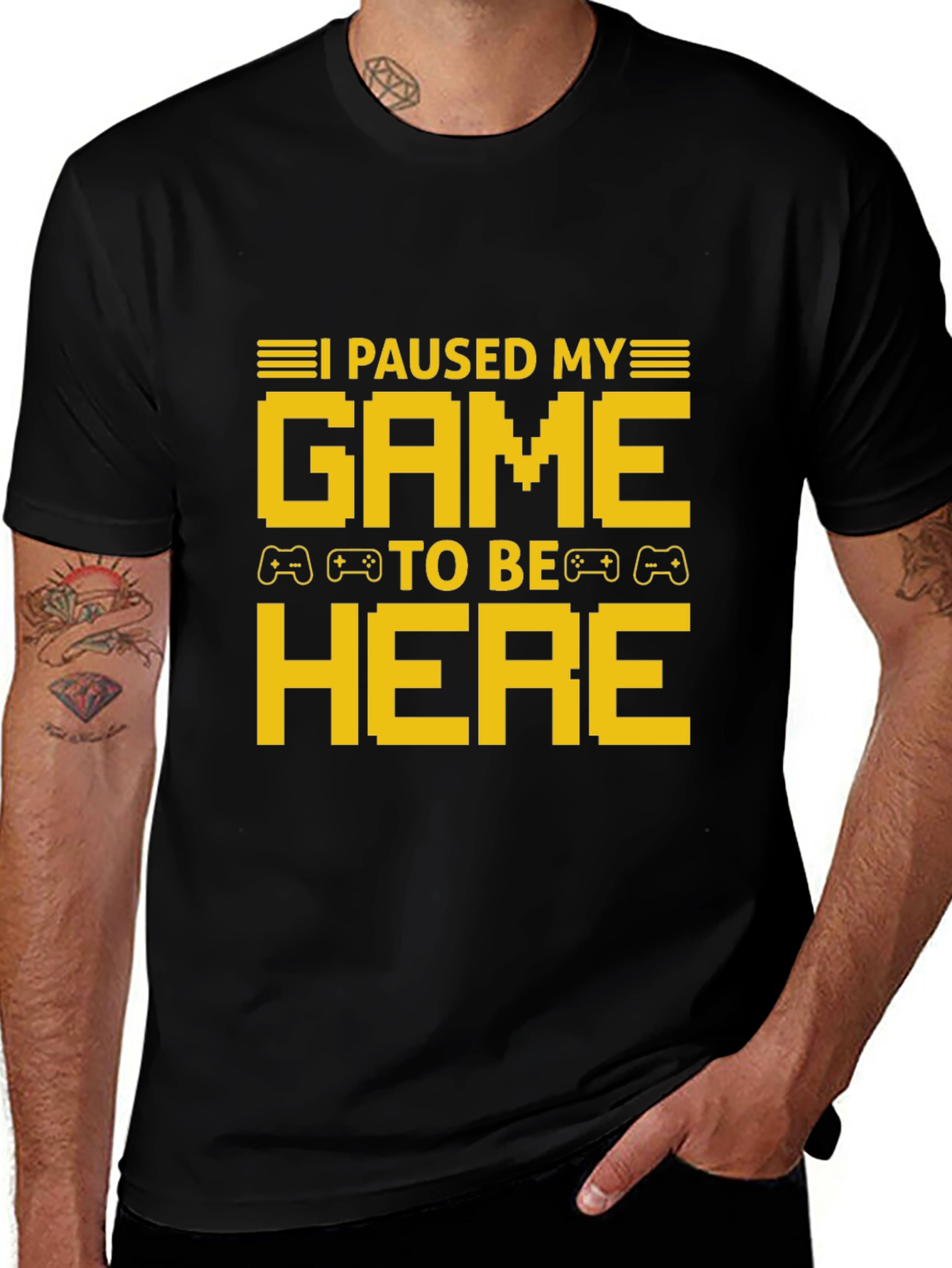 Variant 24 of I Paused My Game To Be Here T-Shirt