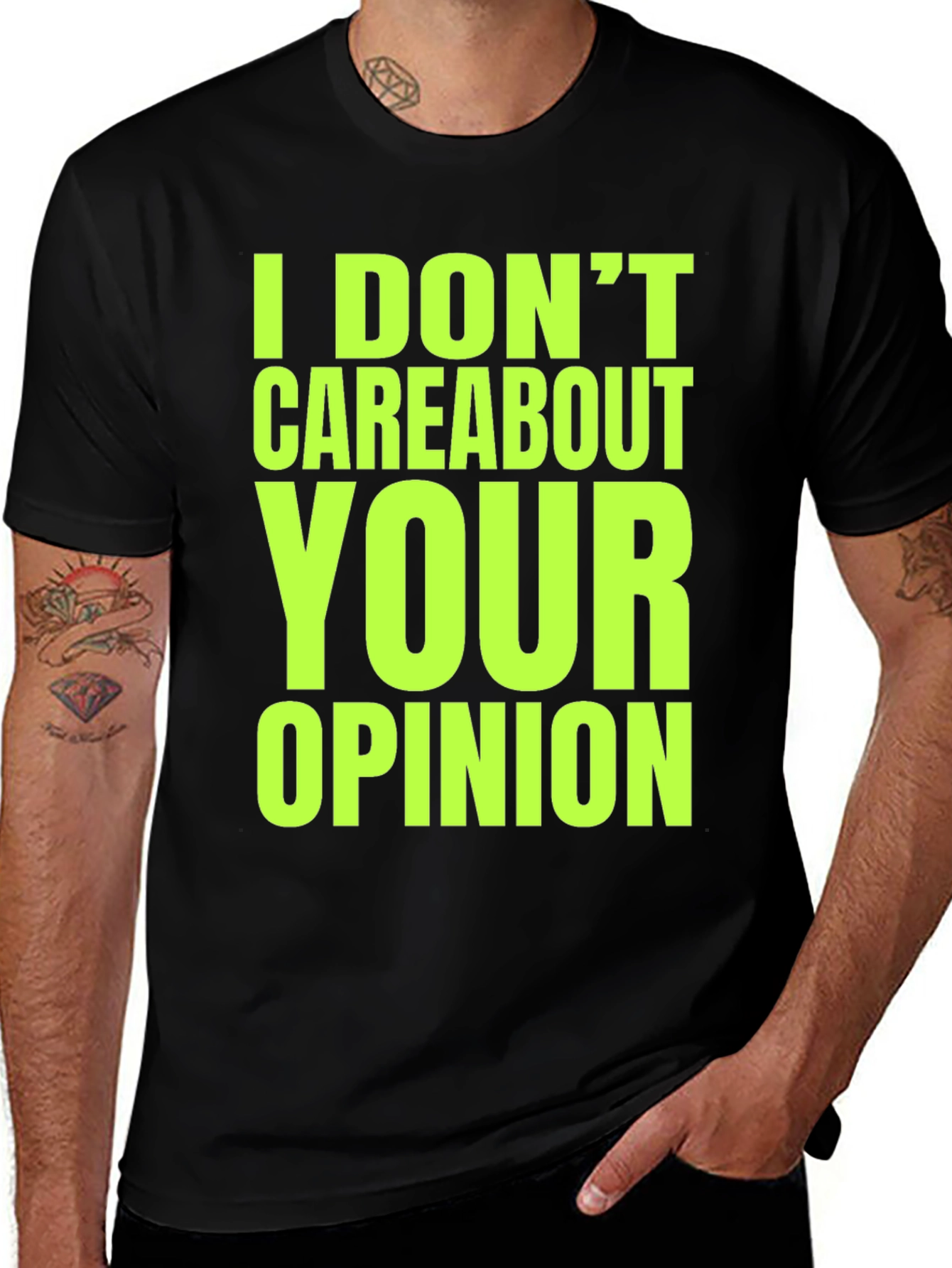 Variant 11 of I Don't Care About Your Opinion Graphic T-Shirt
