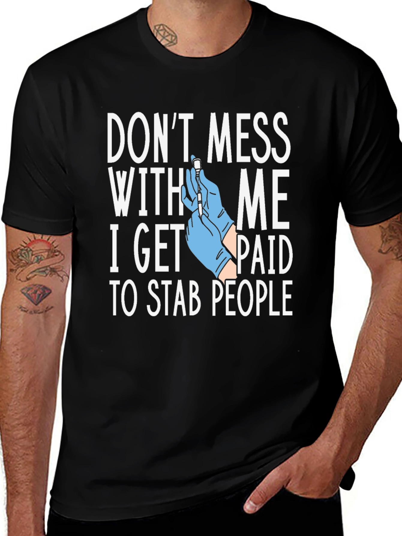Variant 24 of Don't Mess With Me T-Shirt - Nurse/Doctor Humor Graphic Tee