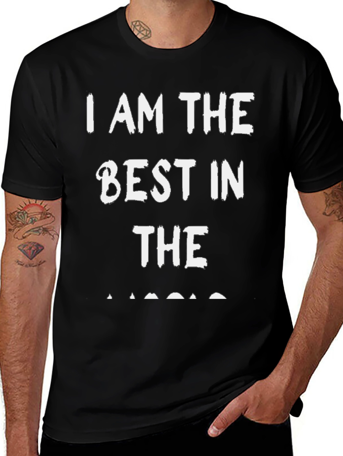 Variant 8 of I Am The Best In The... T-Shirt