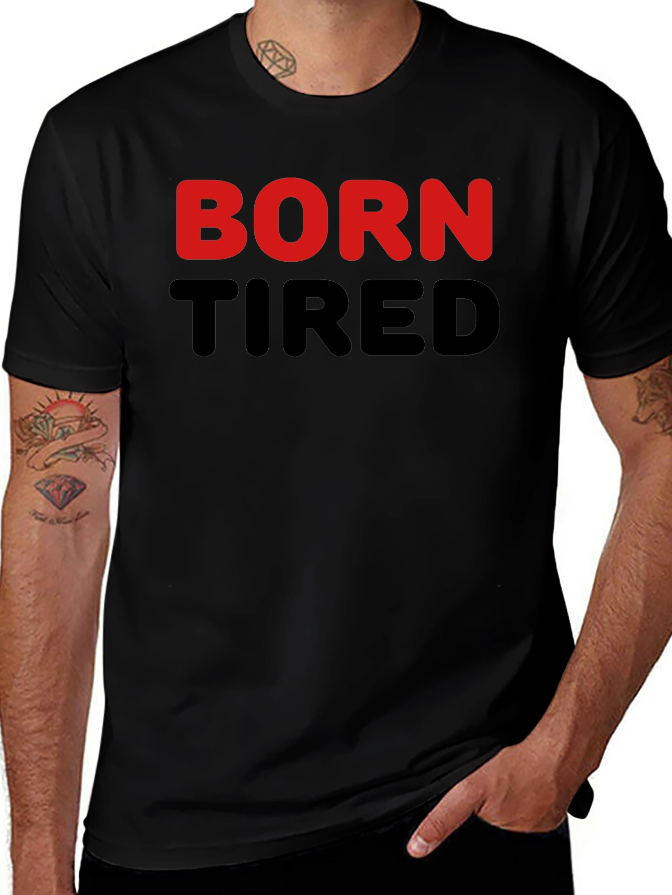 Variant 20 of Born Tired Graphic Tee - Black Cotton T-Shirt