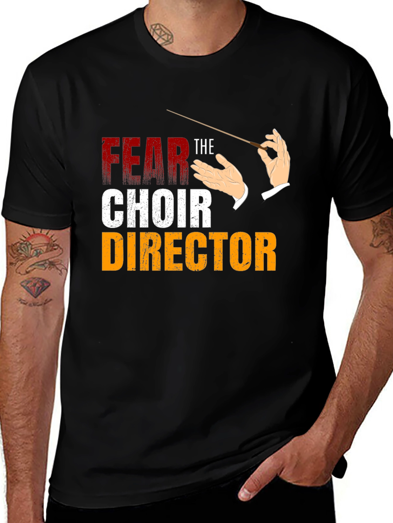 Fear the Choir Director T-Shirt - Musical Humor