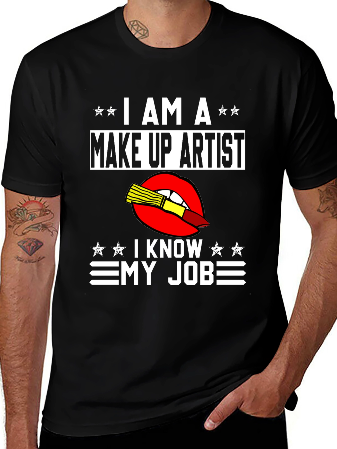 Variant 16 of Make Up Artist T-Shirt - I Know My Job