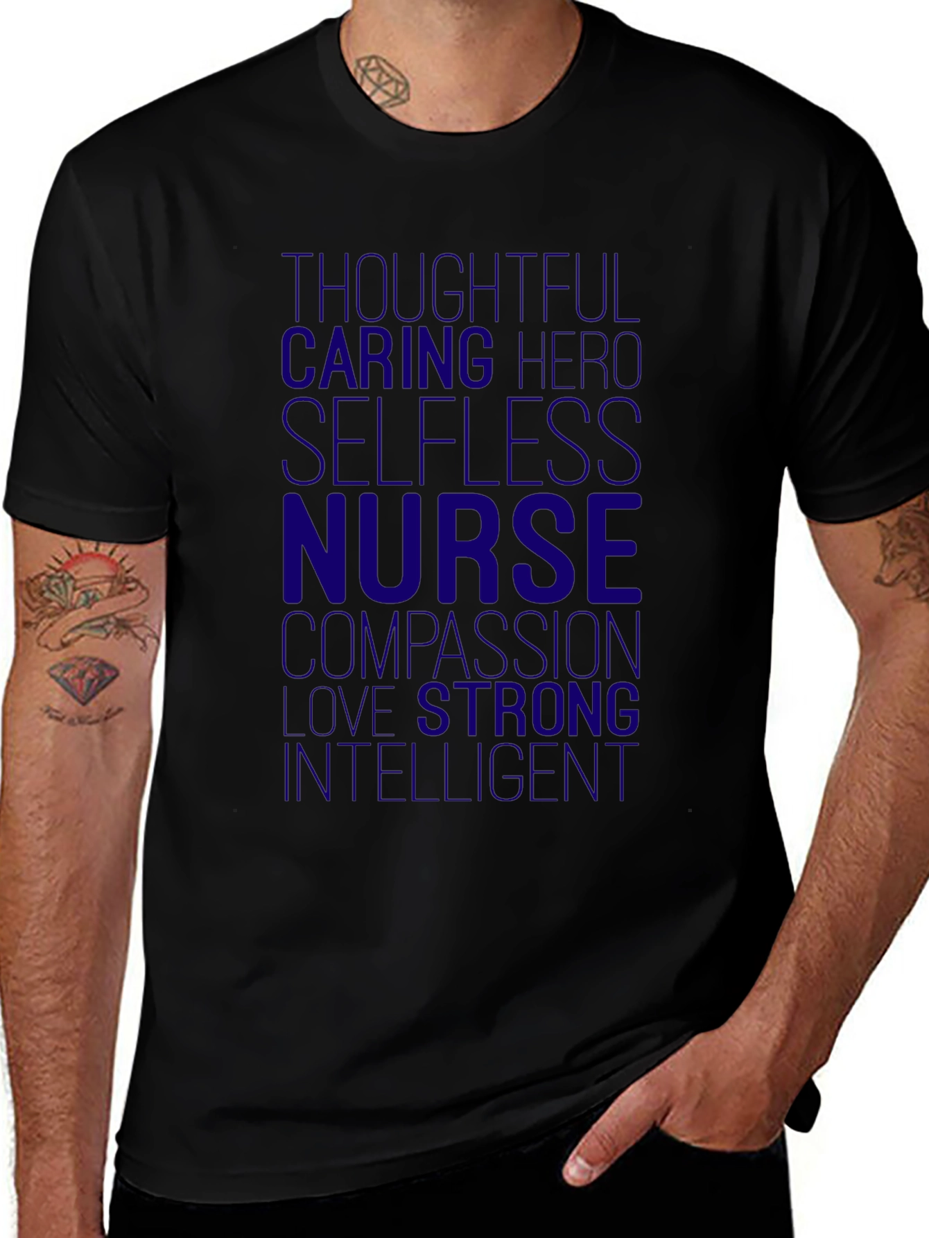 Nurse Hero T-Shirt - Thoughtful, Caring, Selfless