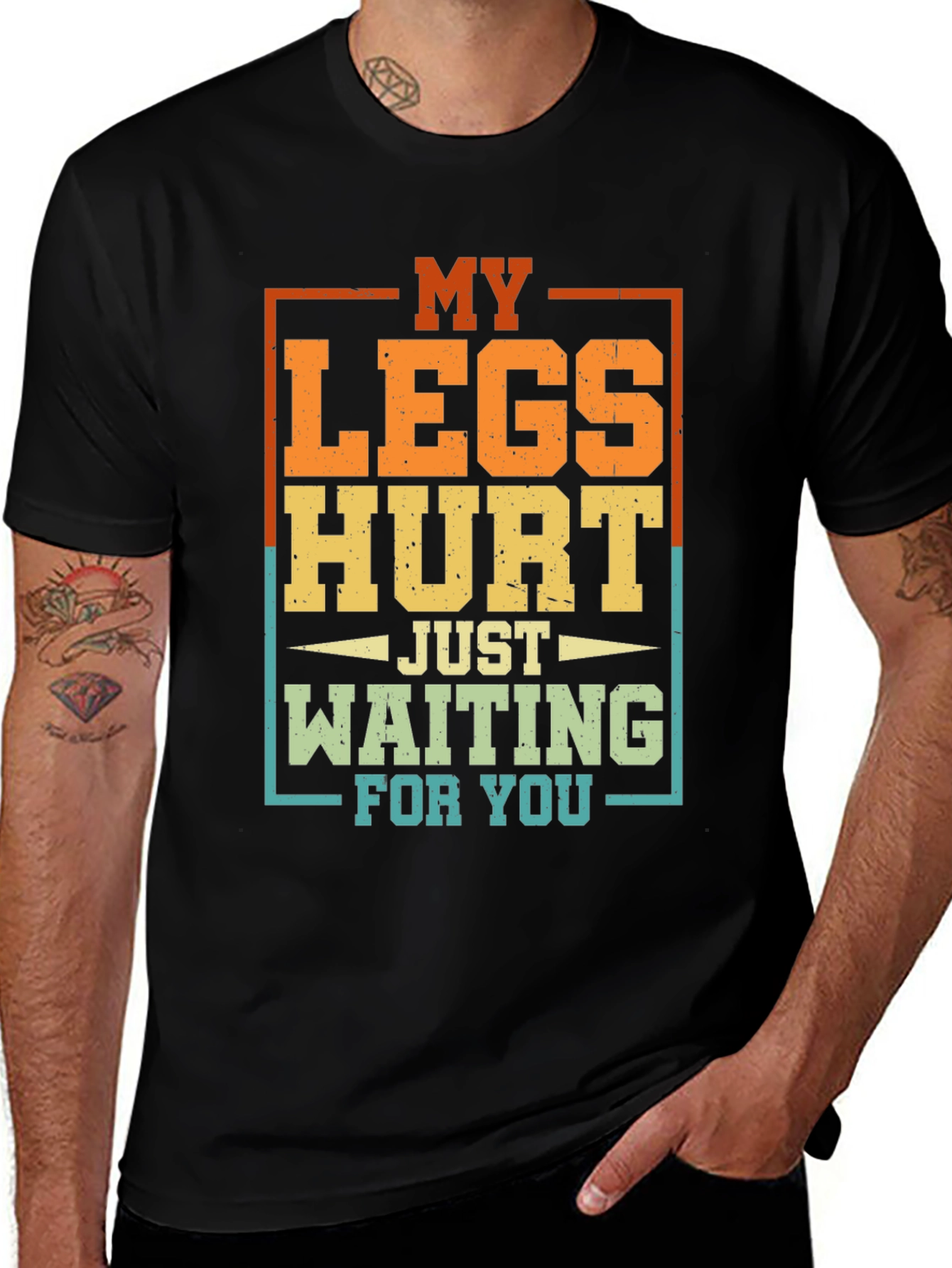 Variant 21 of Funny My Legs Hurt Waiting For You Graphic T-Shirt