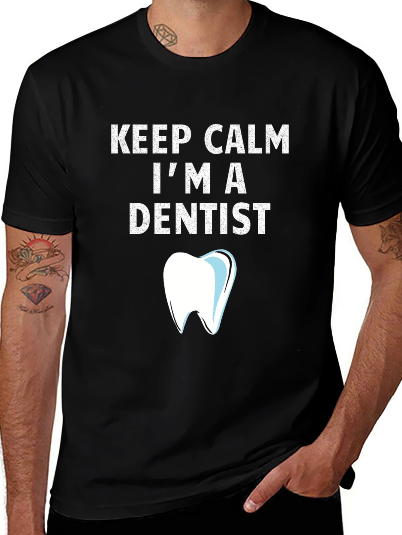 Variant 17 of Keep Calm I'm A Dentist T-Shirt Funny Dental Tee