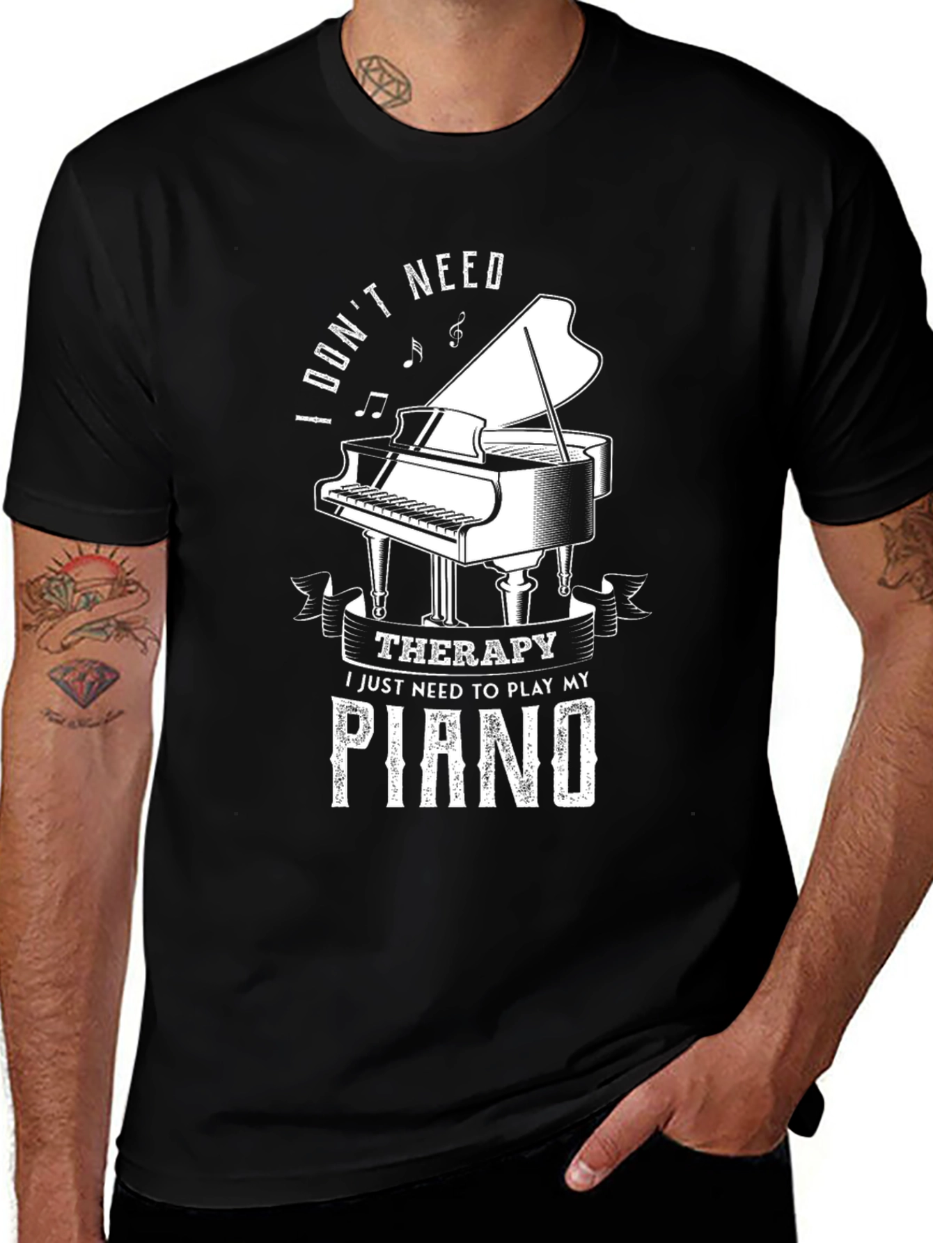 I Don't Need Therapy Piano T-Shirt