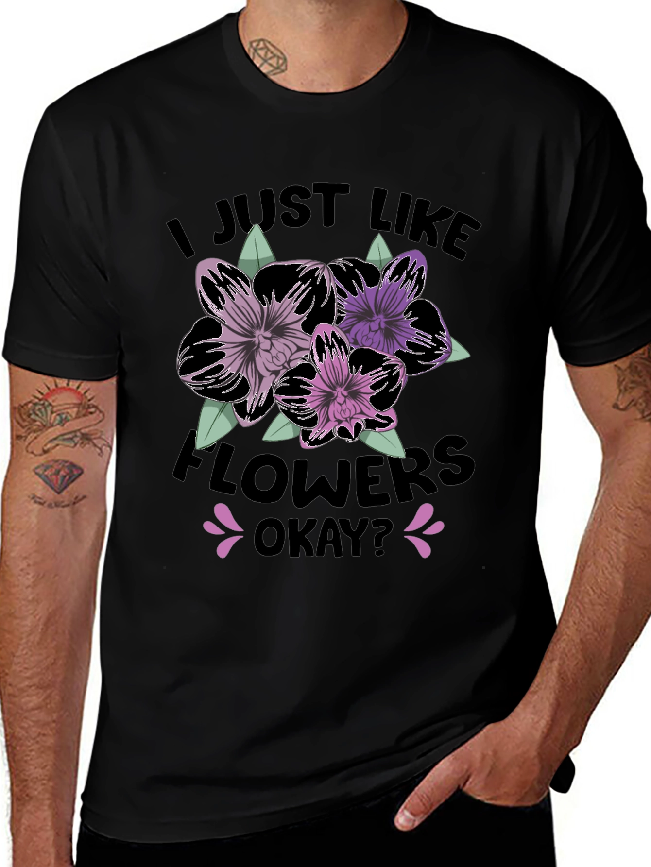 Variant 22 of I Just Like Flowers Okay? T-Shirt