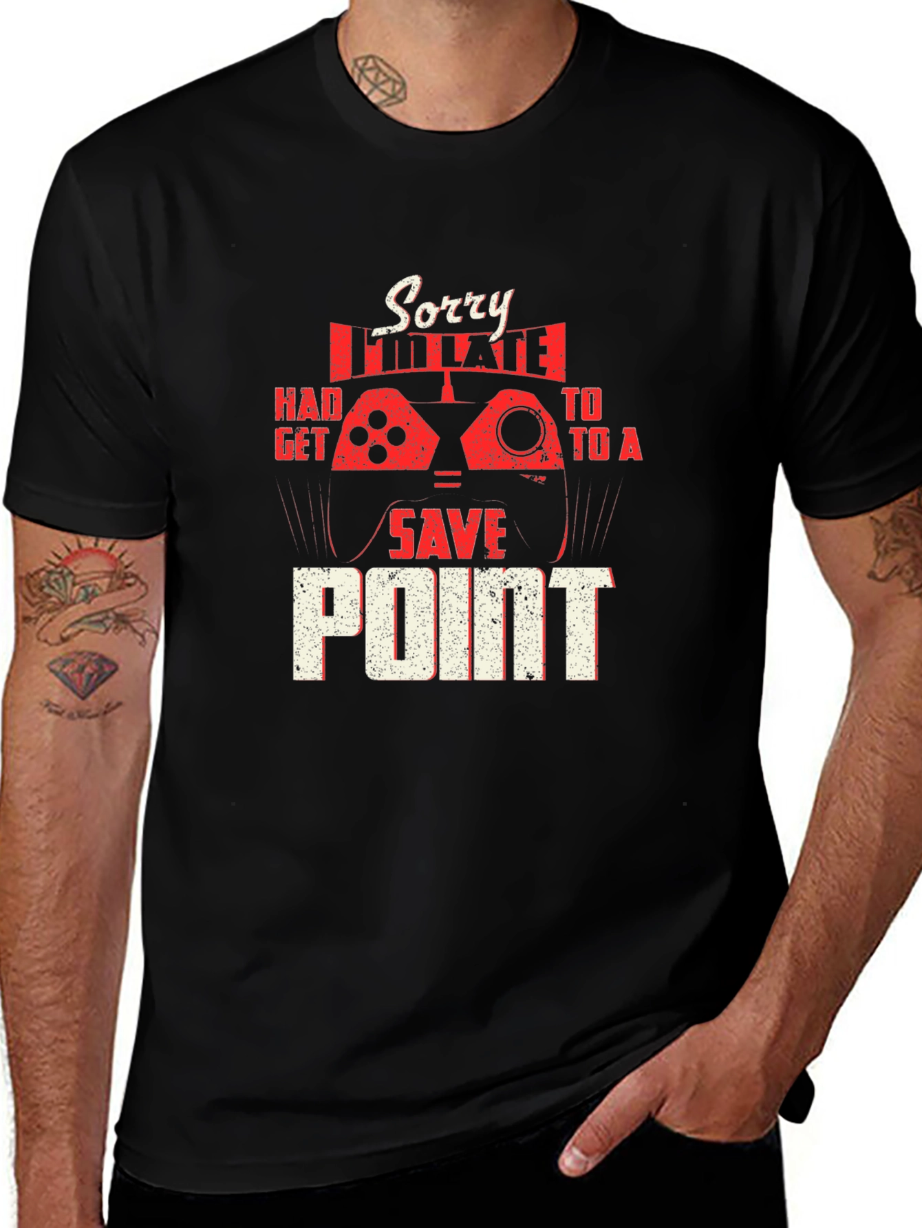 Variant 23 of Gamer T-Shirt: Sorry I'm Late Save Point