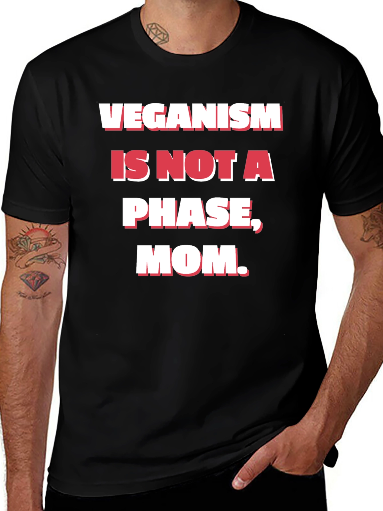 Veganism is Not a Phase Mom T-Shirt