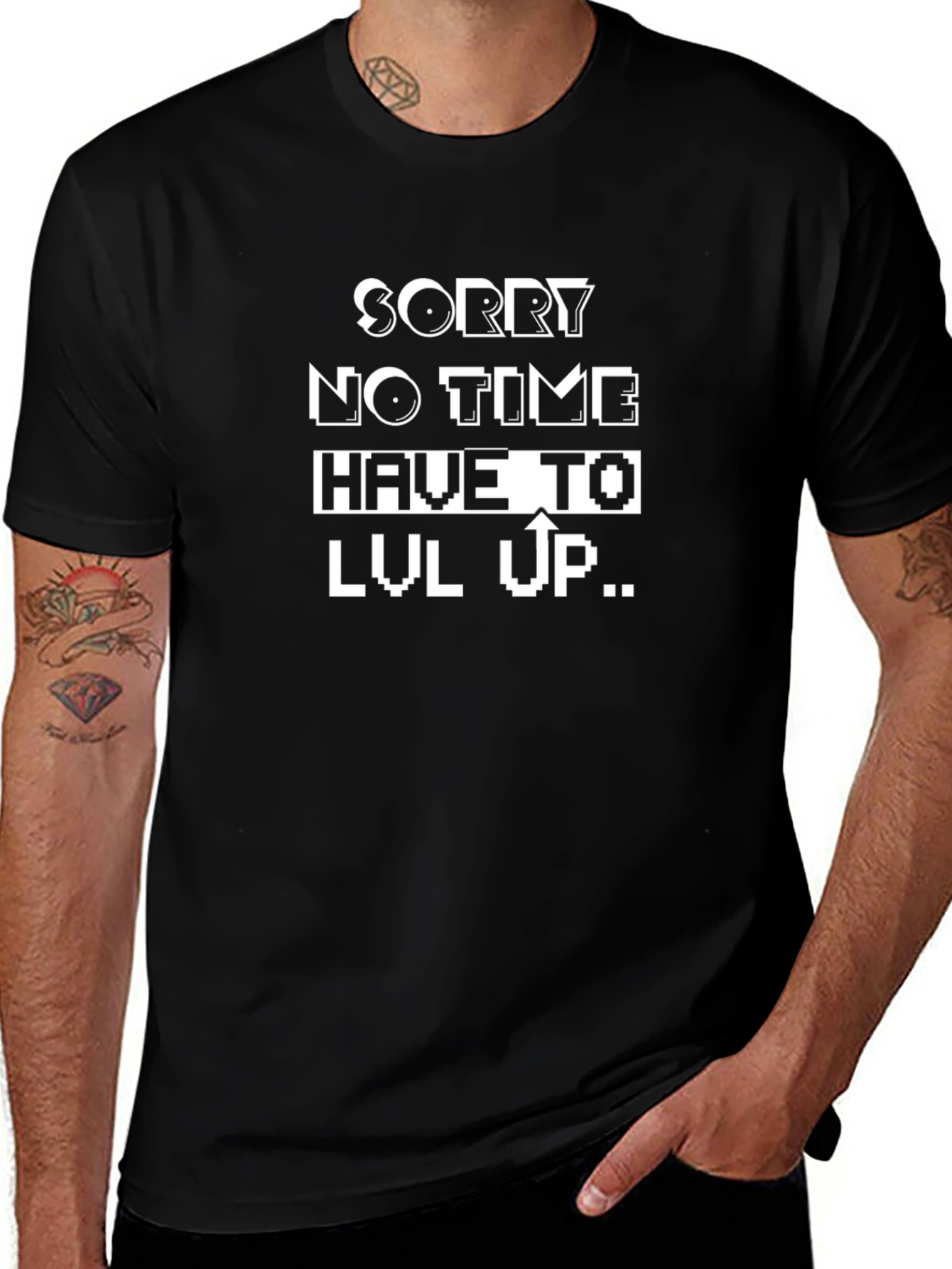 Variant 30 of Gamer's Black Tee - Sorry No Time Have to Level Up