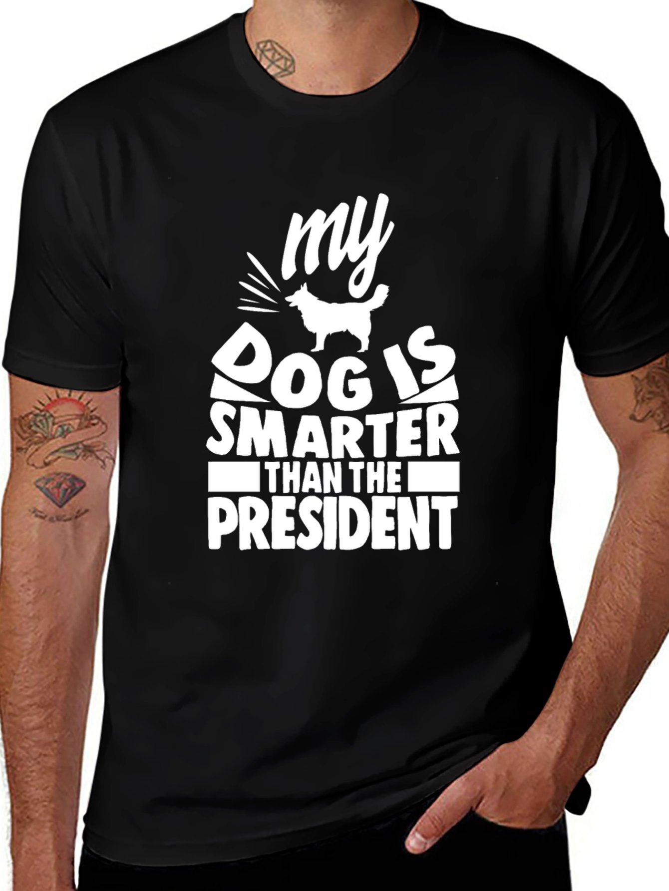 Black My Dog is Smarter Than the President Graphic Tee main image