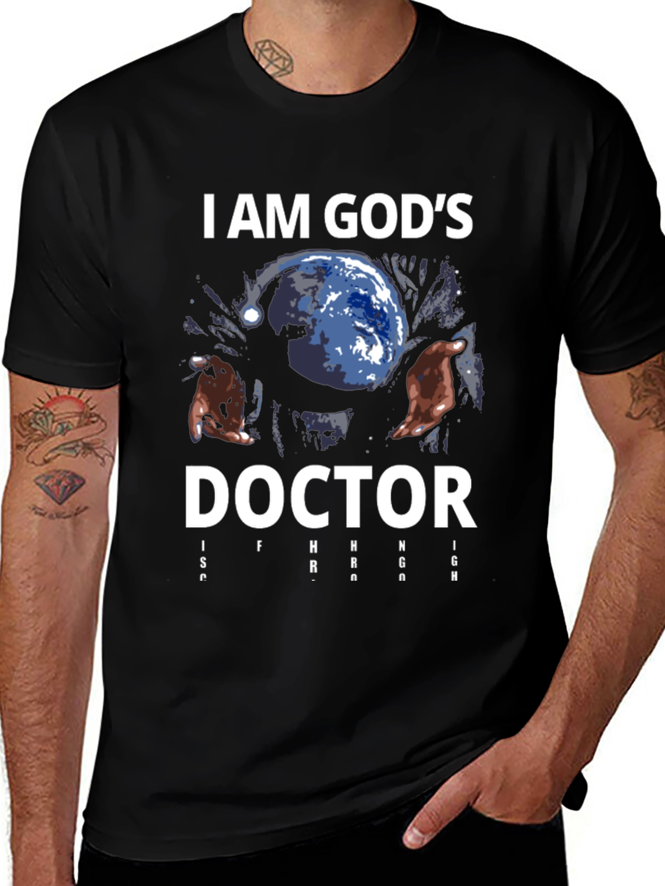 Variant 30 of I am God's Doctor Graphic Tee