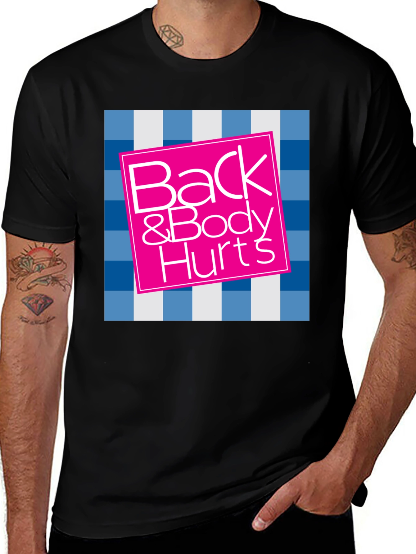 Variant 25 of Back & Body Hurts Graphic Tee - Funny T-Shirt