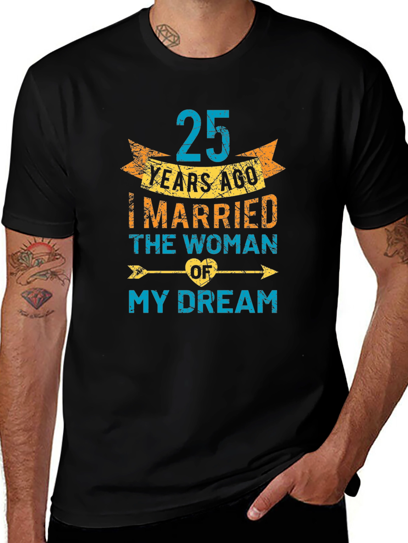 25th Anniversary T-Shirt: Married My Dream Woman