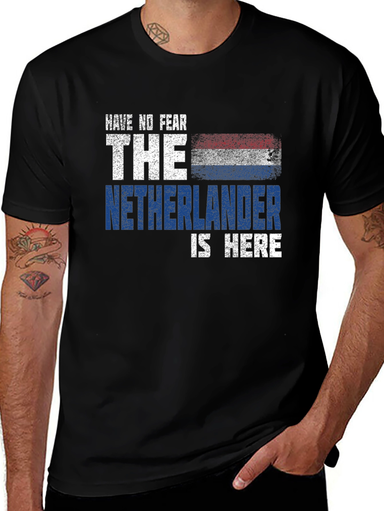 Variant 21 of Have No Fear The Netherlander is Here T-Shirt