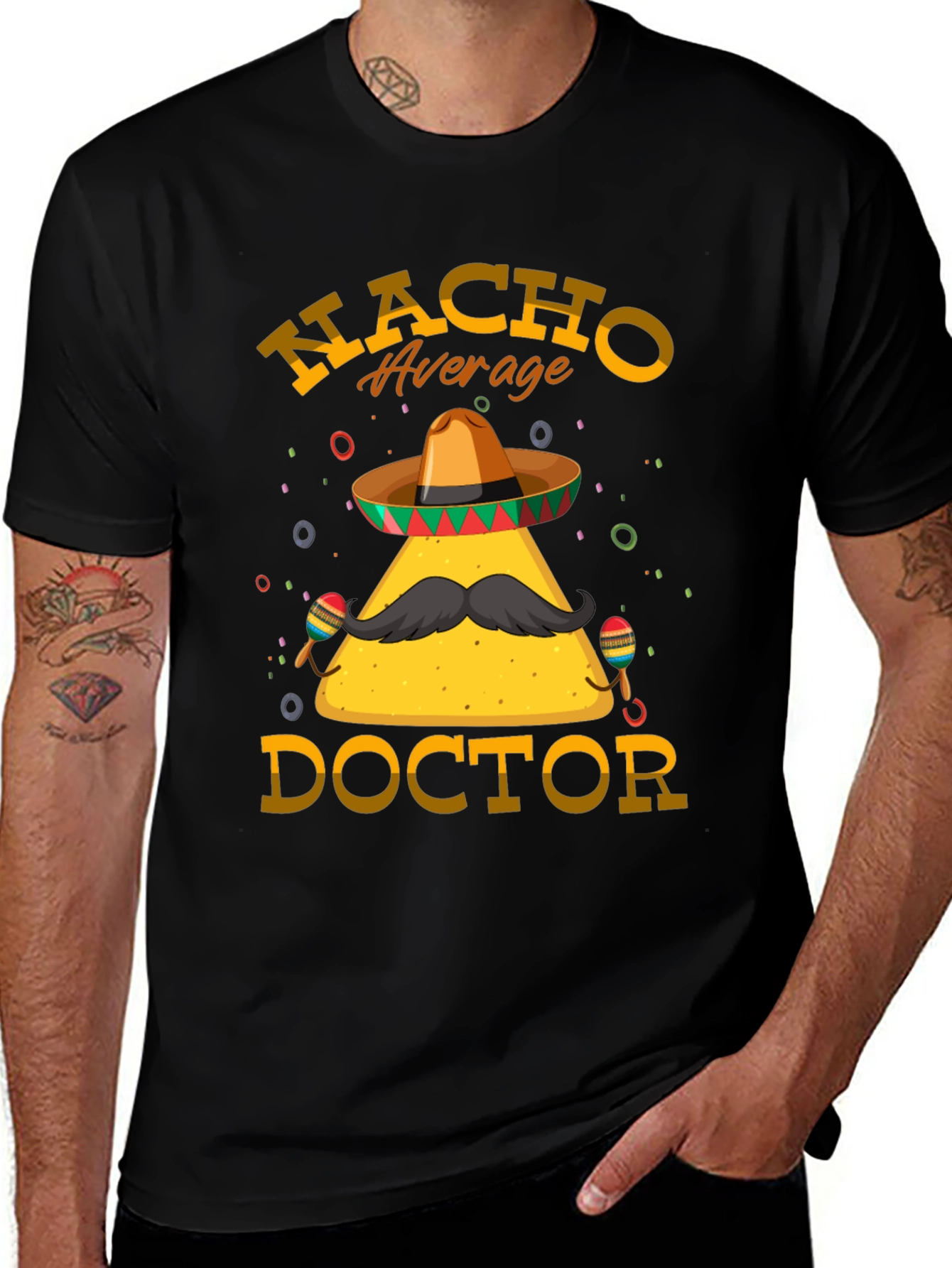 Variant 21 of Nacho Average Doctor T-Shirt - Funny Graphic Tee