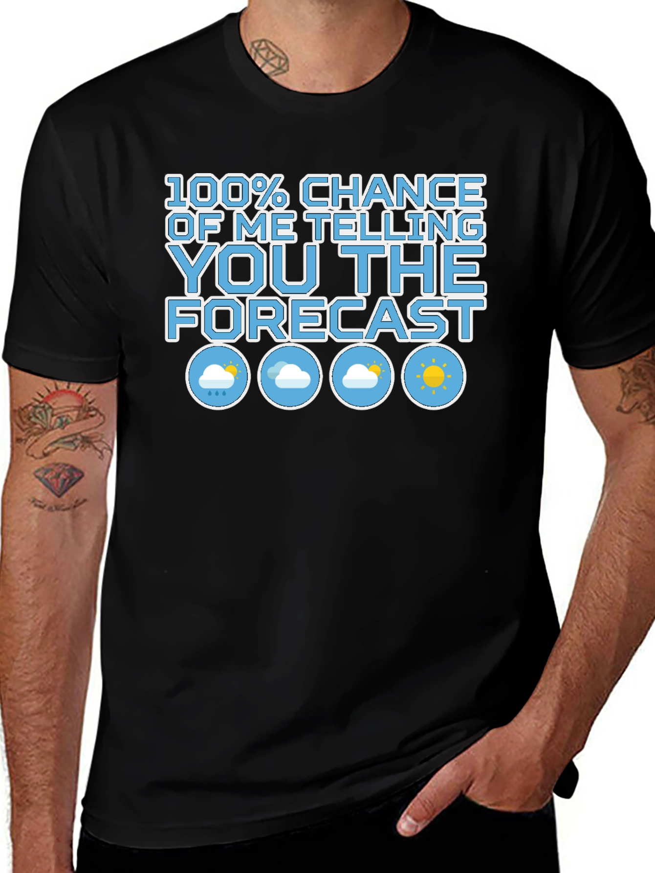 Variant 3 of Funny Weather Forecast T-Shirt | 100% Chance of Telling You