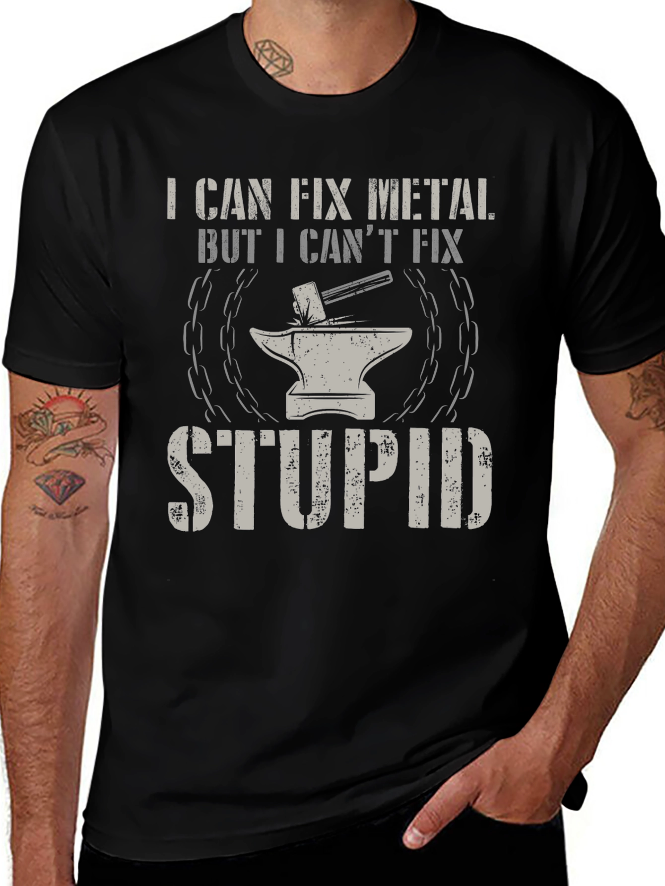 Variant 12 of I Can Fix Metal But I Can't Fix Stupid T-Shirt