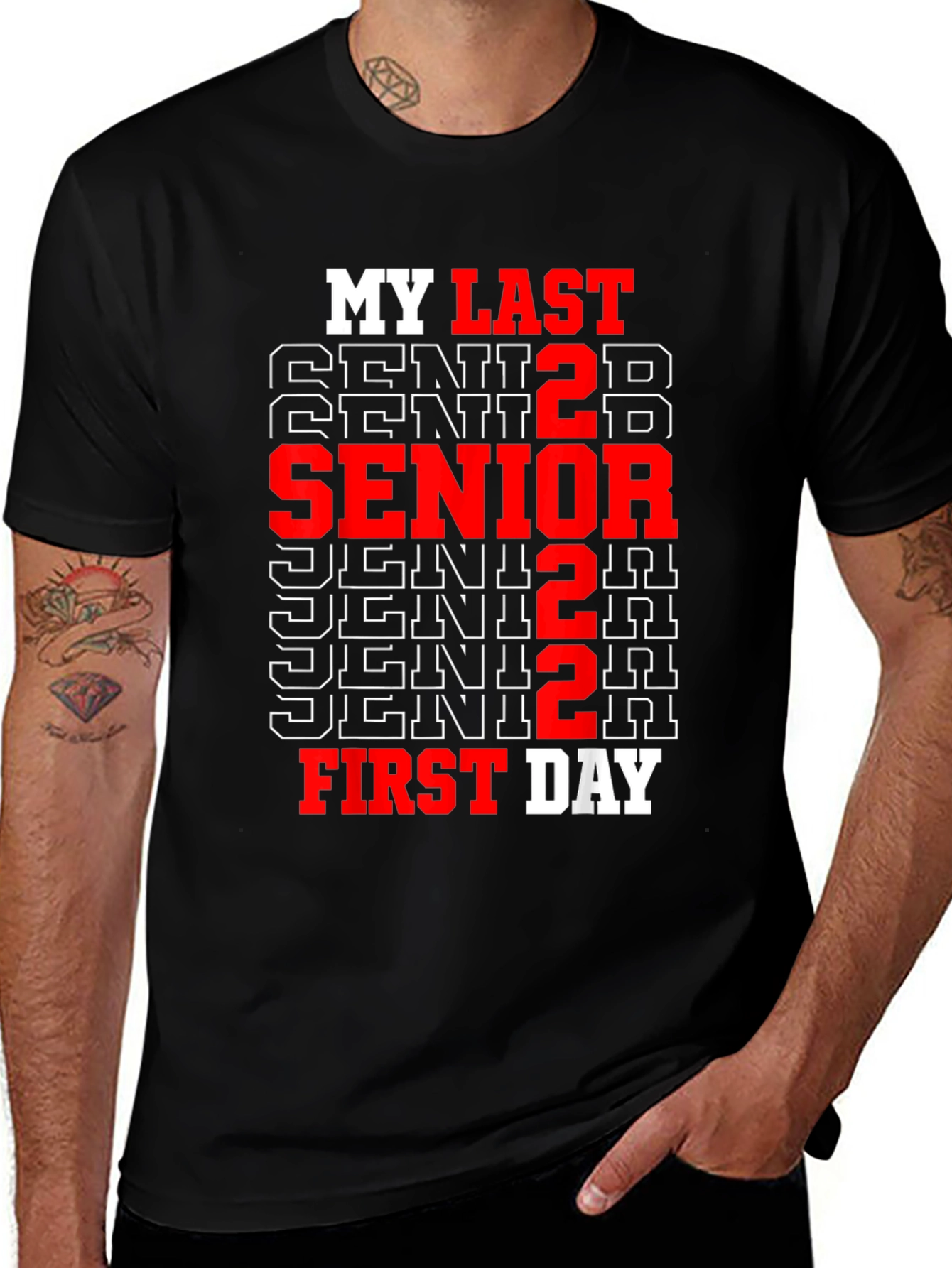 Senior 2022 Last First Day T-Shirt