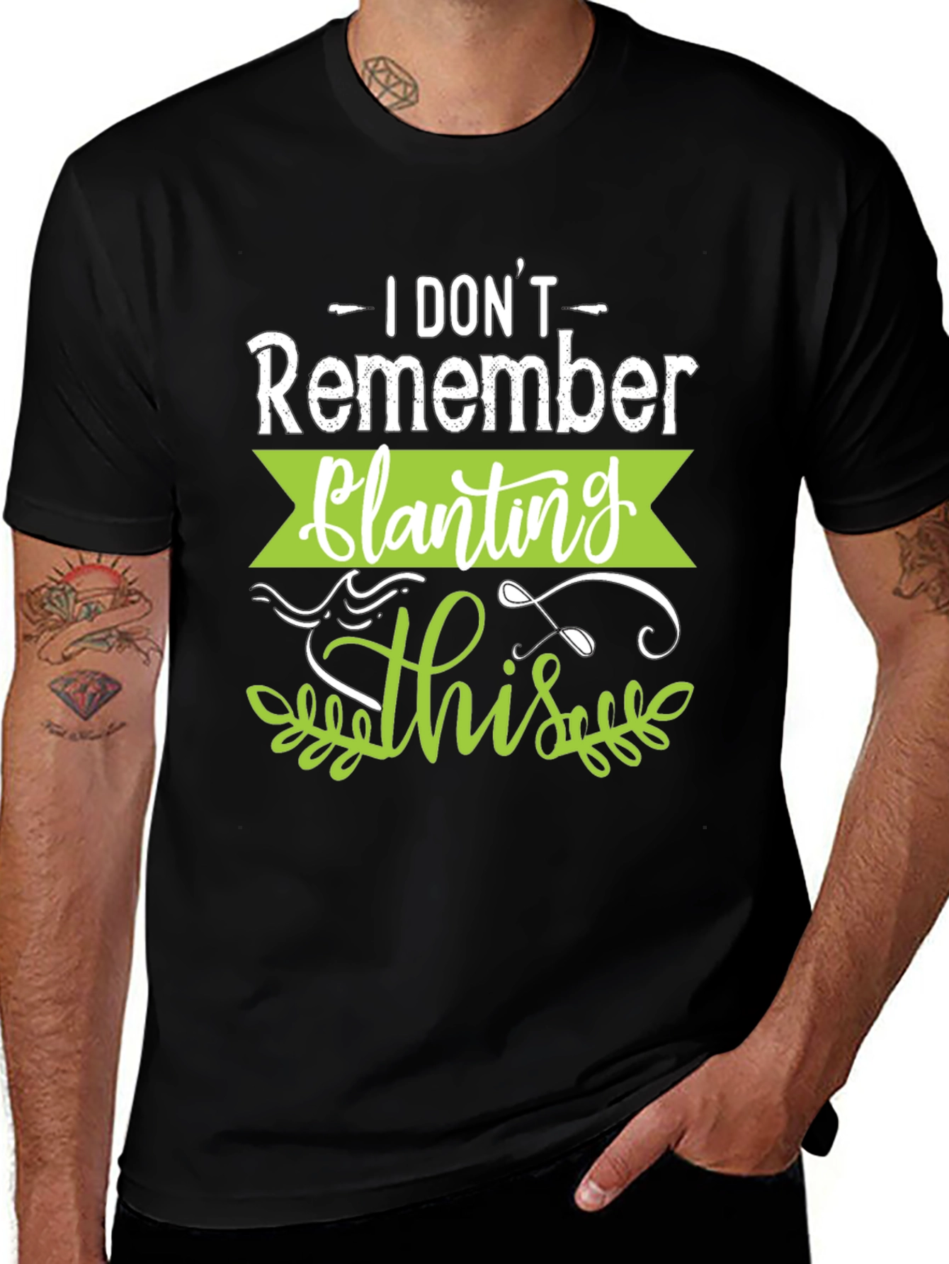 Variant 12 of Funny Gardening T-Shirt - I Don't Remember Planting This