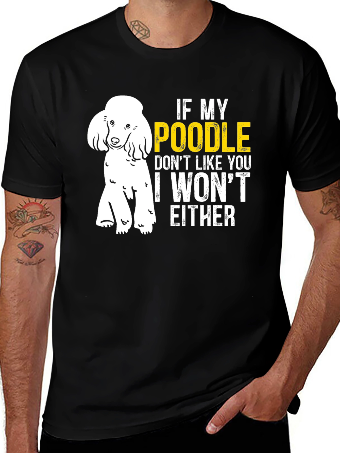 Variant 17 of Poodle Lover T-Shirt - If My Poodle Doesn't Like You