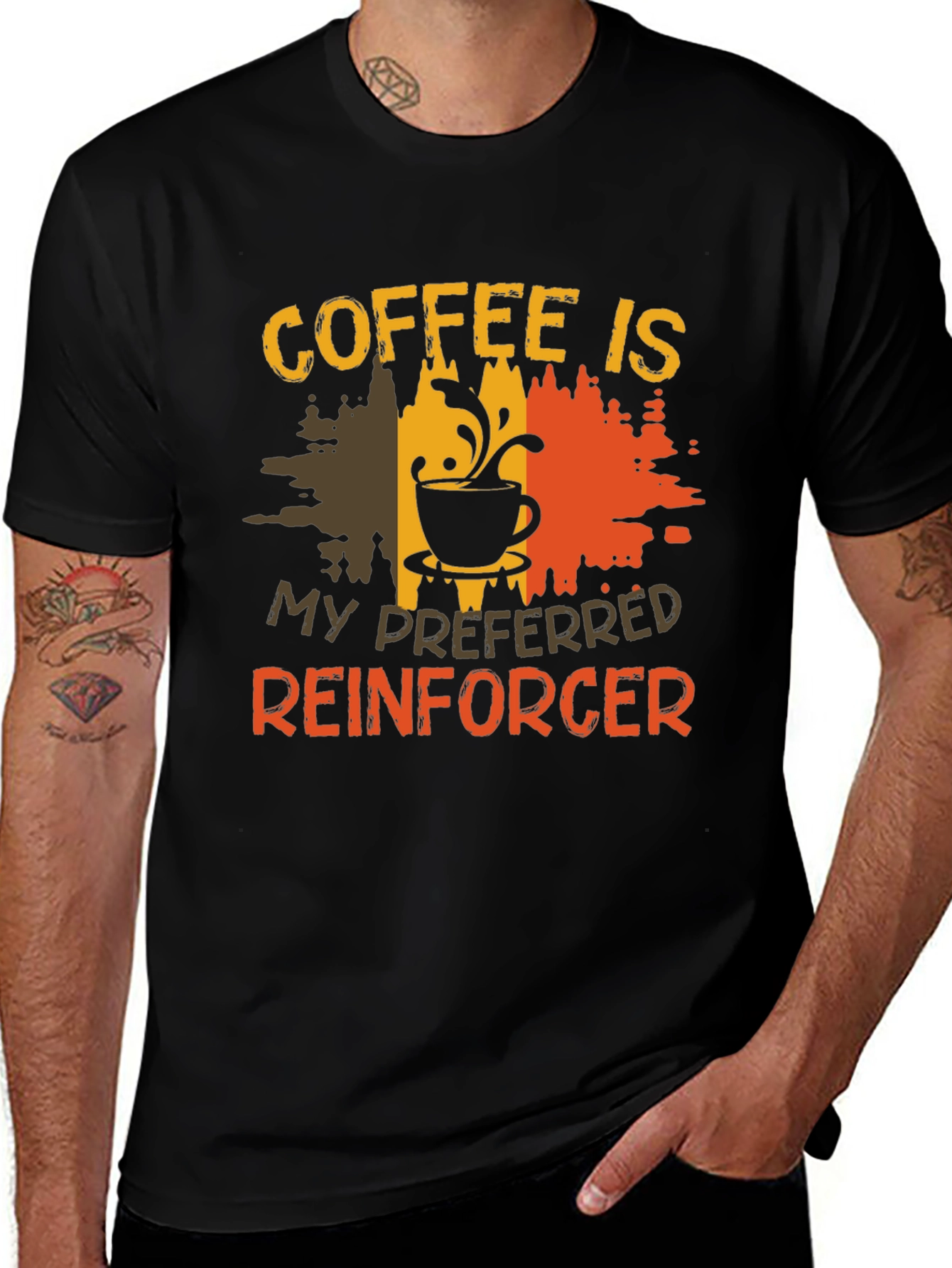 Variant 7 of Coffee Is My Preferred Reinforcer T-Shirt