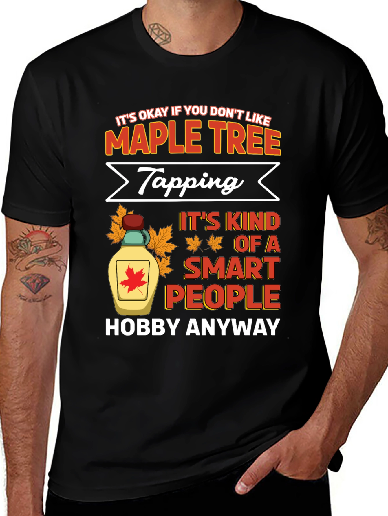Variant 20 of Maple Tree Tapping Hobby T-Shirt