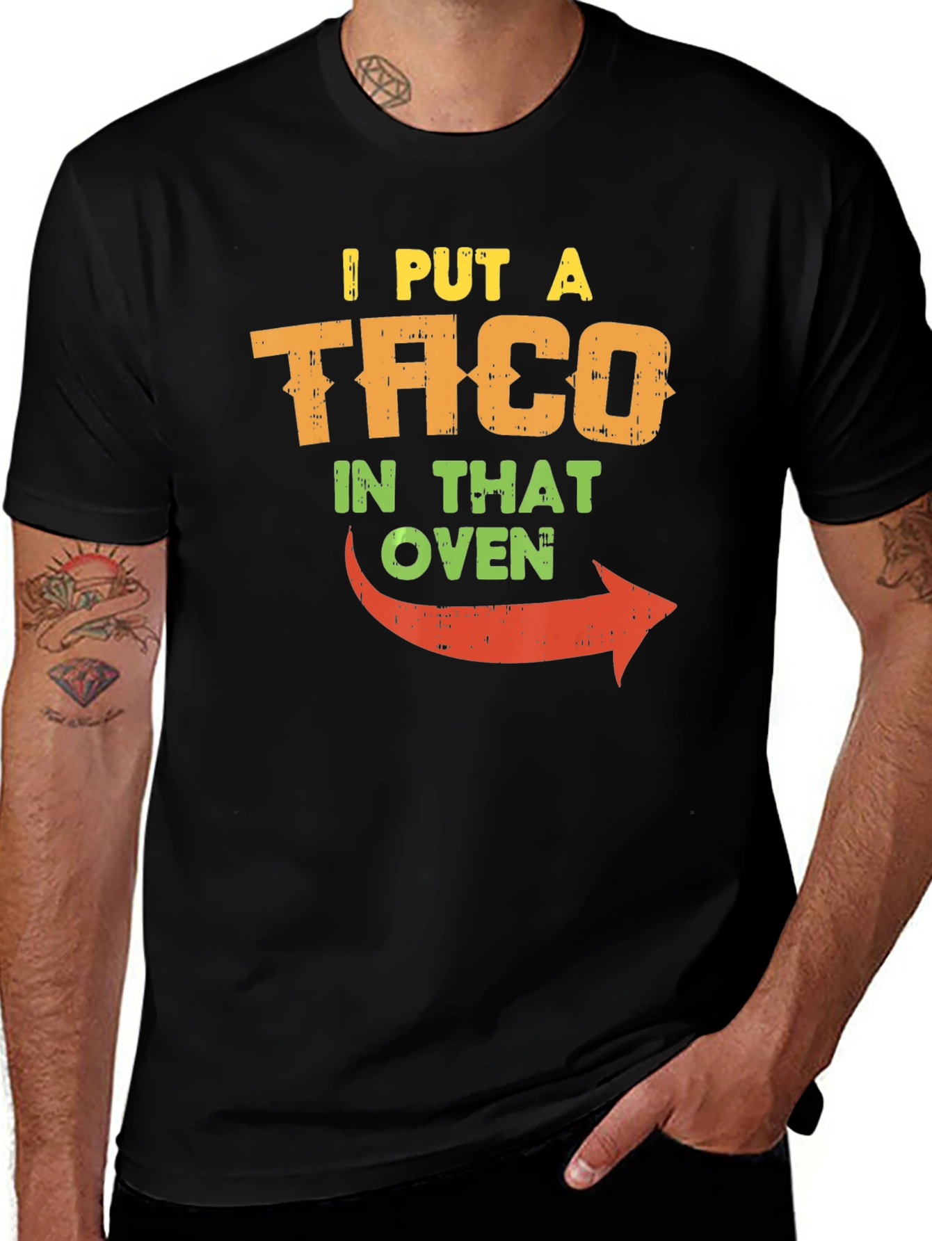 Variant 11 of I Put a Taco in That Oven Funny Men's T-Shirt