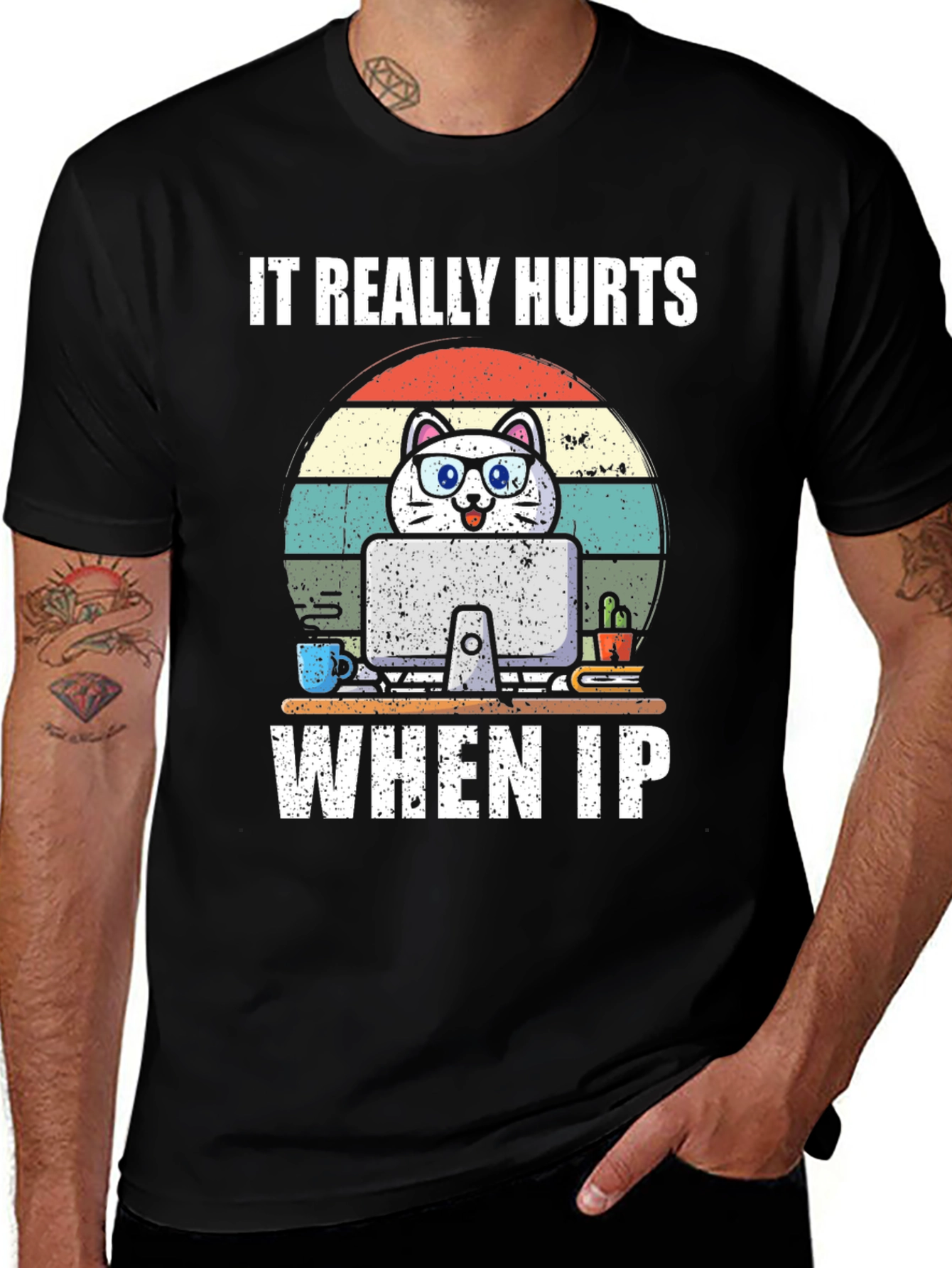 It Really Hurts When IP T-Shirt
