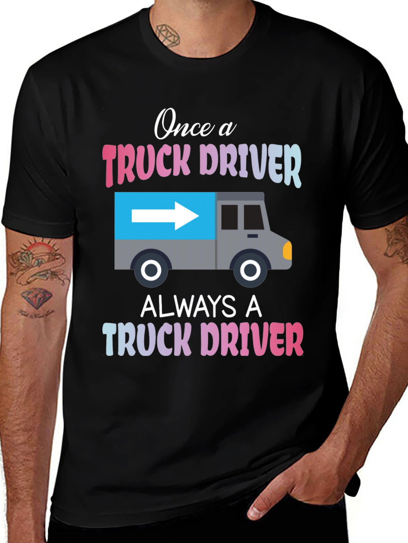 Variant 14 of Truck Driver T-Shirt: Once A Trucker, Always A Trucker